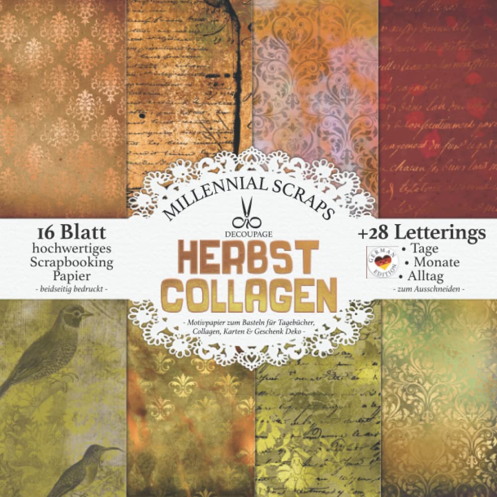 DECOUPAGE Herbst Collagen – Motivpapier zum Basteln für Tagebücher, Collagen, Karten und Geschenk Deko –: DIY Papier & Zubehör zum Ausschneiden I Mit Letterings I Kalender Basteln, Tagebuch Gestalten Hobbies & Crafts