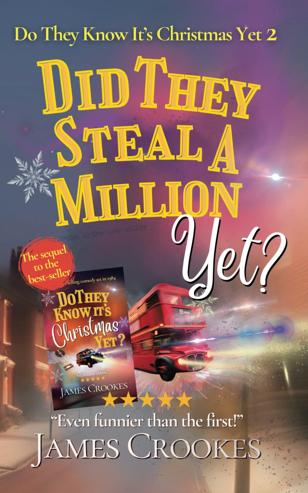 Did They Steal A Million Yet?: Do They Know It's Christmas Yet Part 2 Holiday Reading