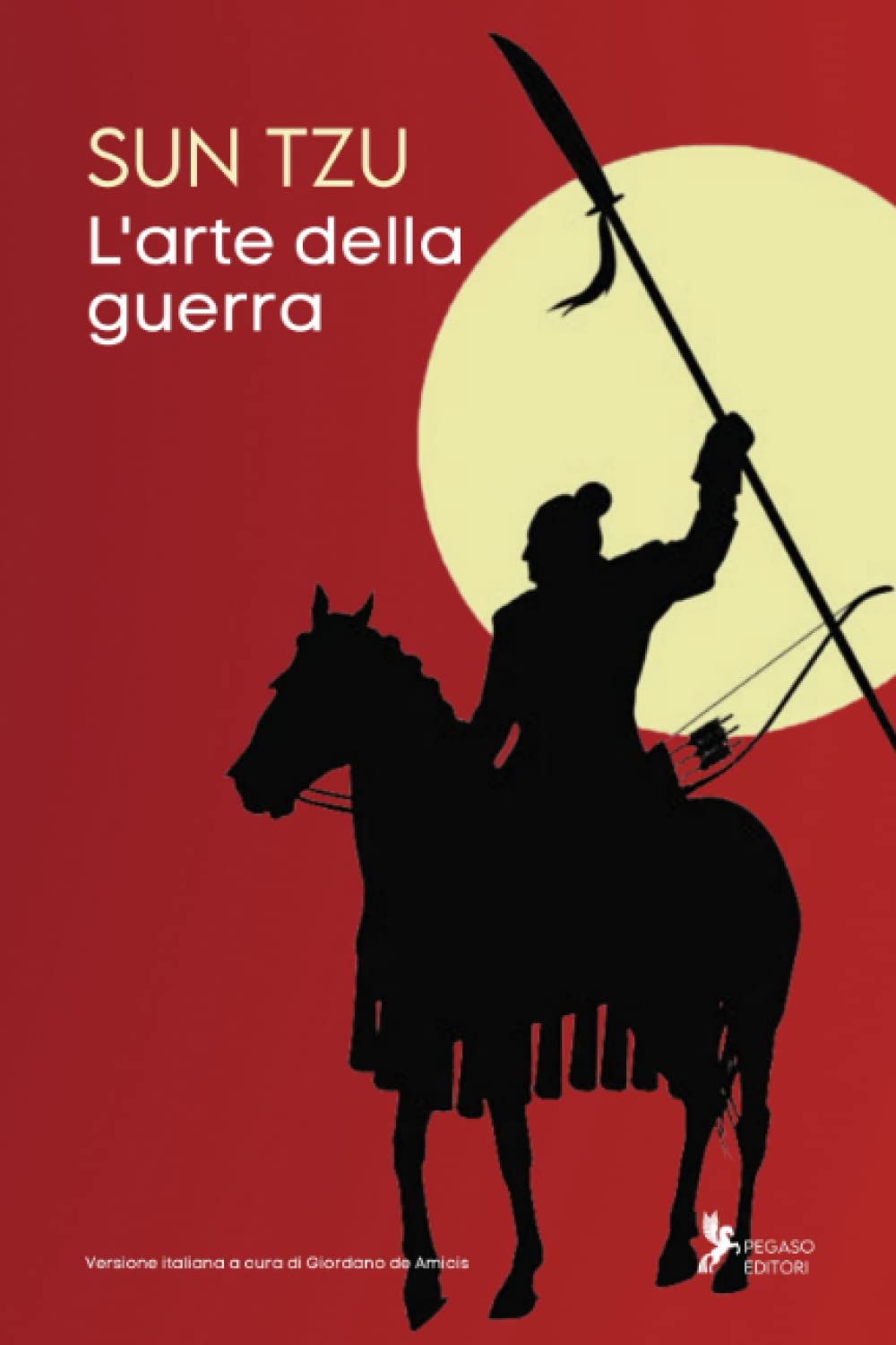 L'Arte della Guerra: Edizione Integrale - Tradotto book