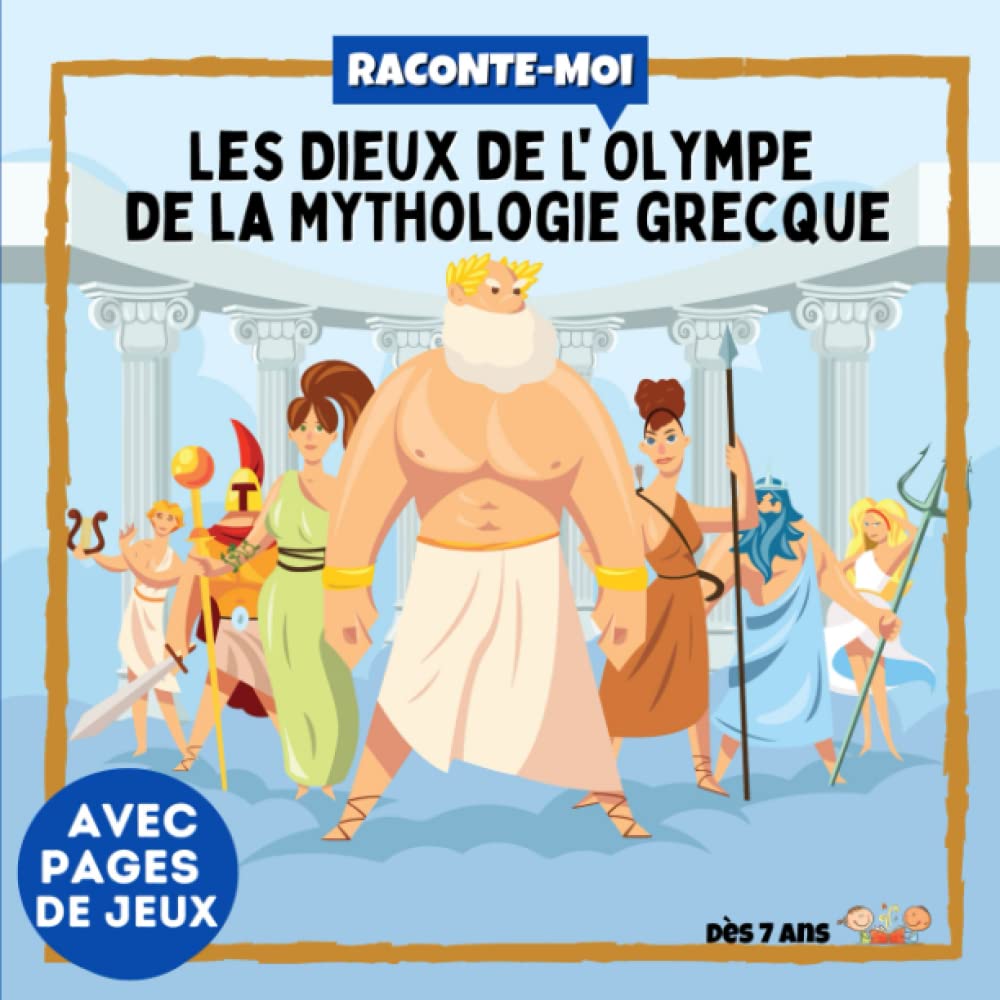 Raconte-moi : Les Dieux de l'Olympe de la Mythologie grecque: Dans ce livre illustré découvre : Zeus, Apollon, Athéna, Déméter...Et amuse-toi avec les ... sur divers sujets, tout en s'amusant !) Eroticism