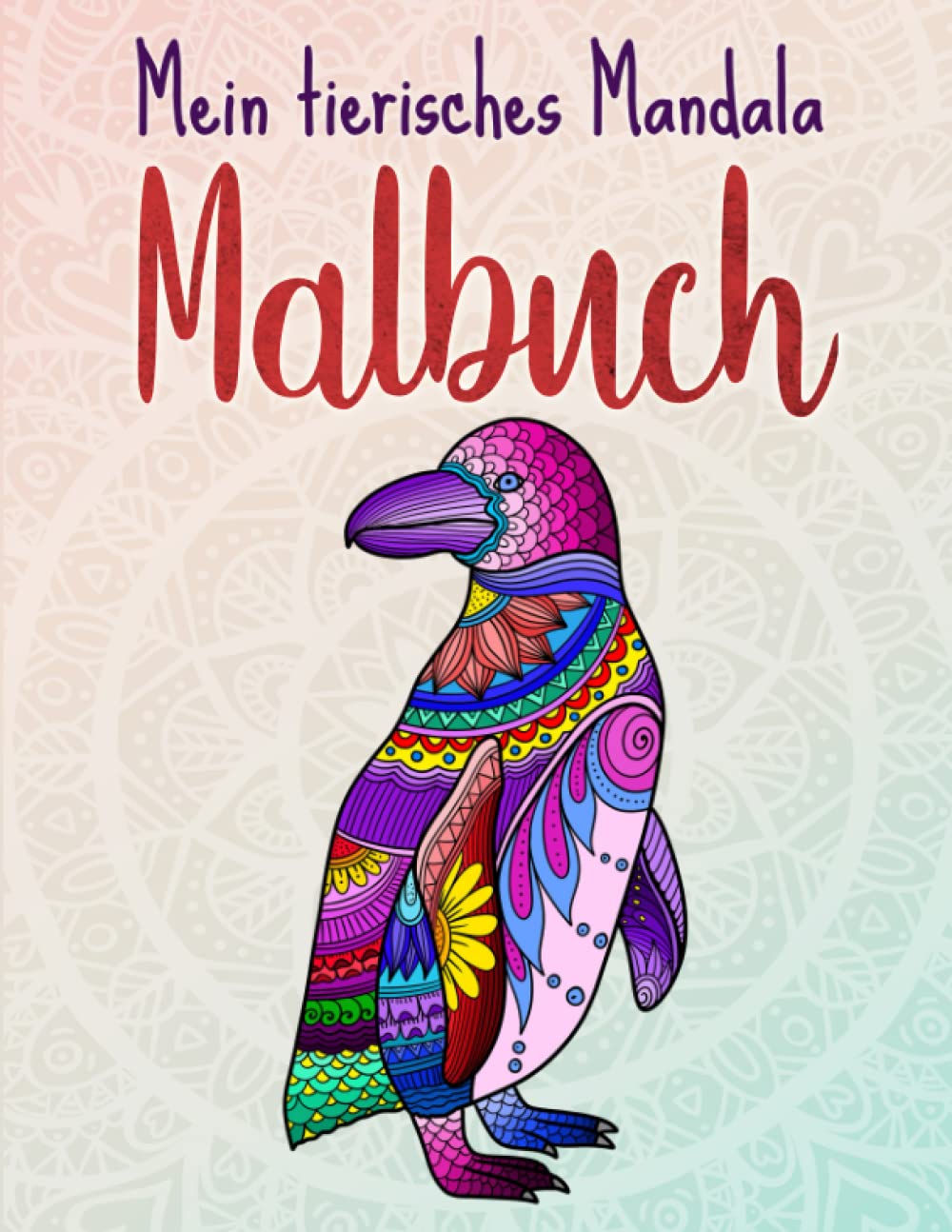 Mein tierisches Mandala Malbuch: 50 Tiermandalas für Kinder ab 8 Jahren, Kreativität fördern mit dem Mandala Malbuch für Kinder, ein tolles Geschenk für kleine und große Kreative Parents & Children