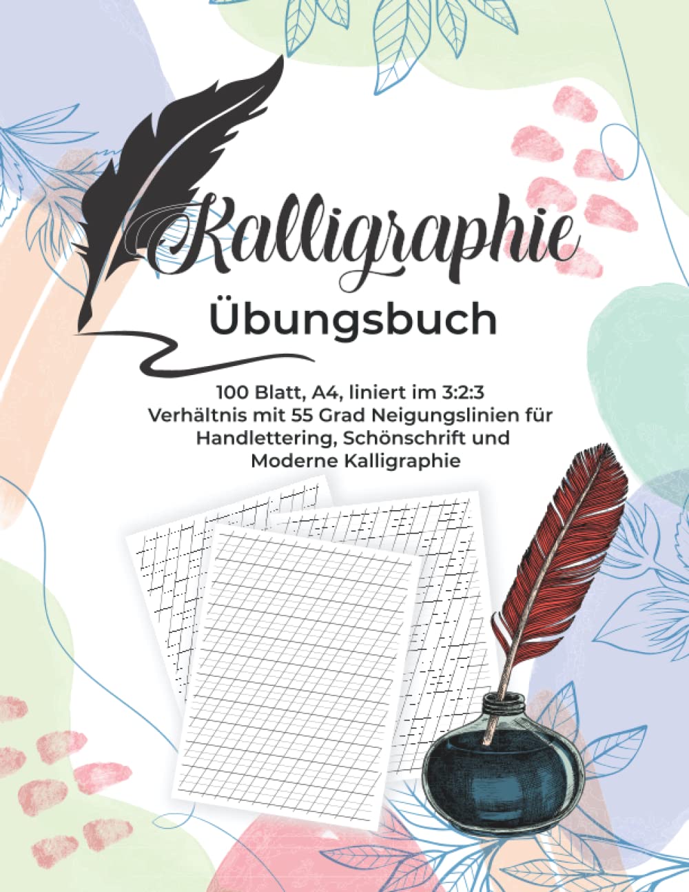 Kalligraphie Übungsbuch: 100 Blatt, A4, liniert im 3:2:3 Verhältnis mit 55 Grad Neigungslinien für Handlettering, Schönschrift und Moderne Kalligraphie Film, Art & Culture