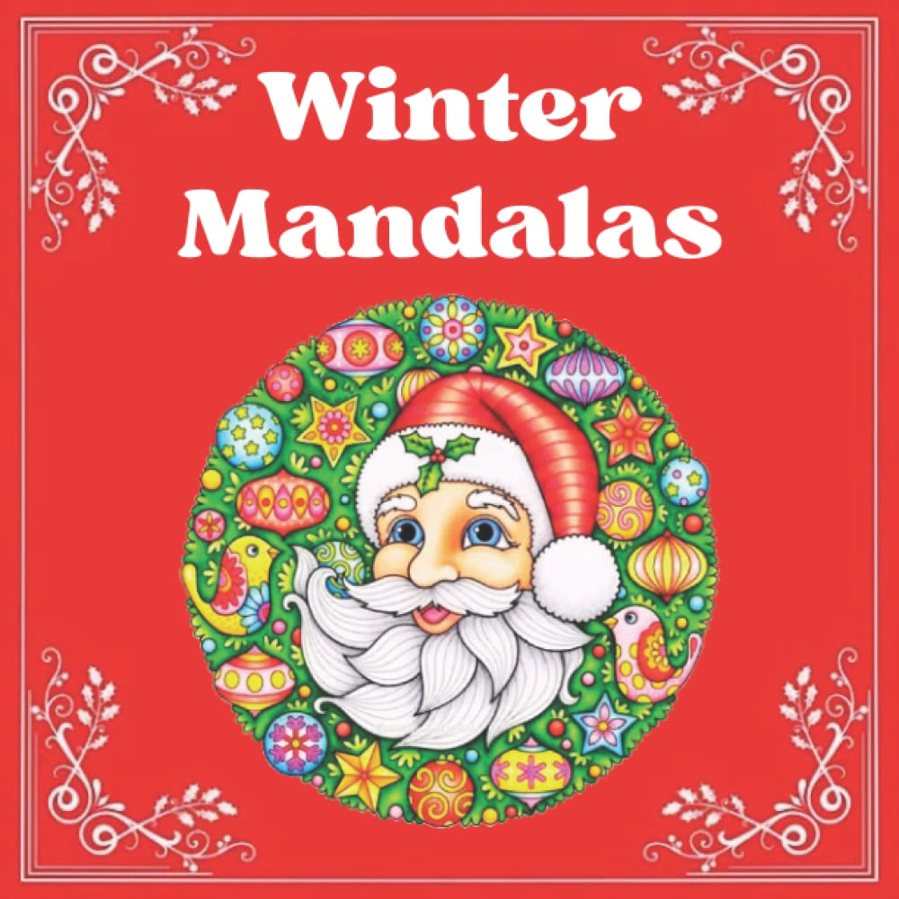 Winter Mandalas: Weihnachten Mandala Malbuch, Wunderschöne Mandalas Weihnachten für Kinder, winterliche Mandalas für Kinder und Erwachsene zum Ausmalen, weihnachtliche Mandalas für Kinder, Travel Guides