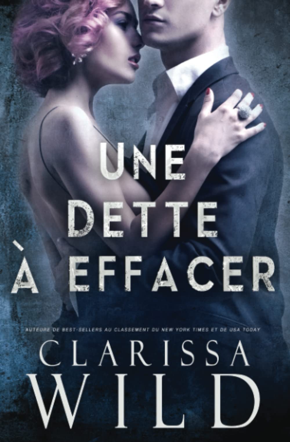 Une Dette à Effacer: Mafia et Dark Romance (Duologie de la Dette, Band 2) Contemporary literature