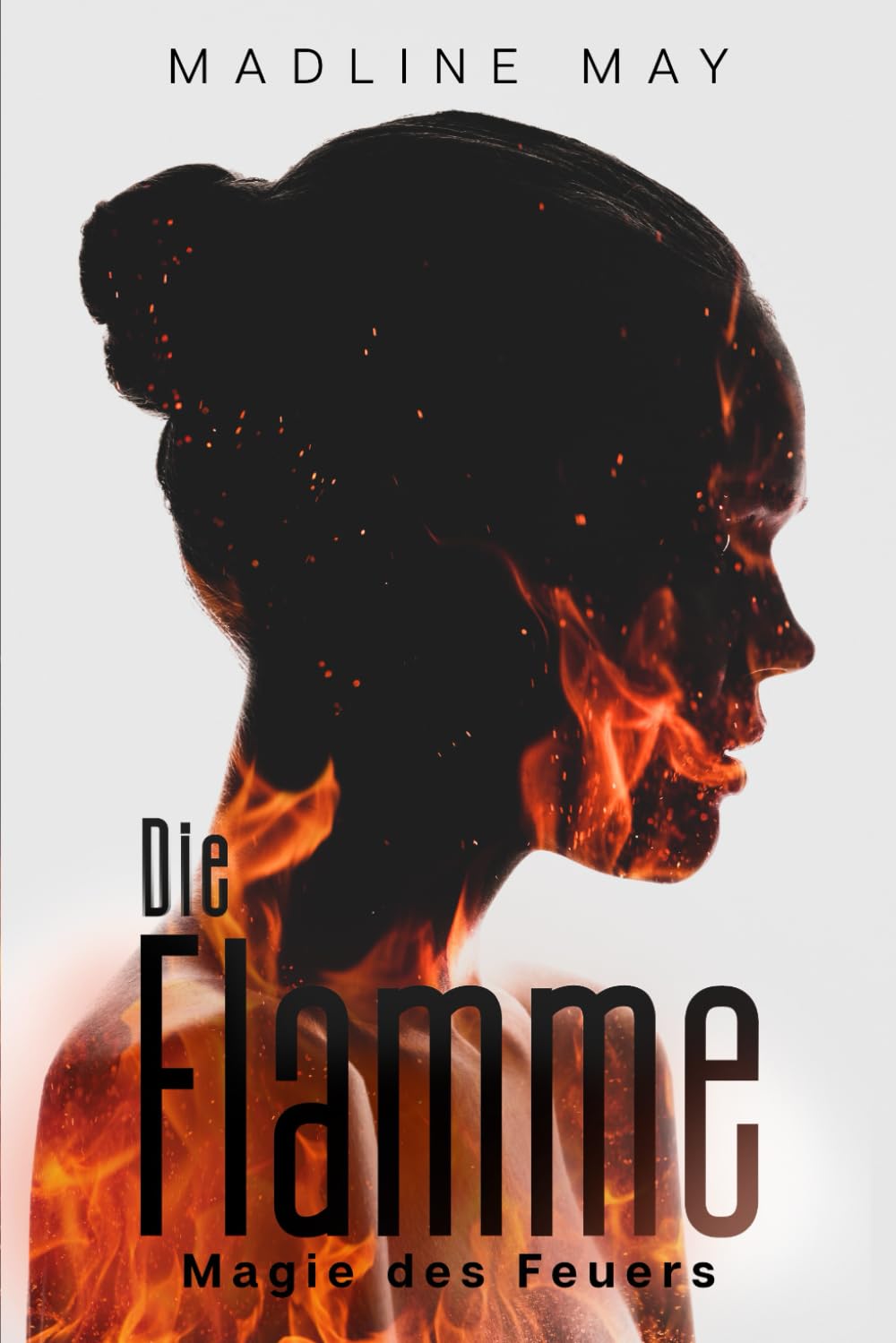 Die Flamme - Magie des Feuers Contemporary literature