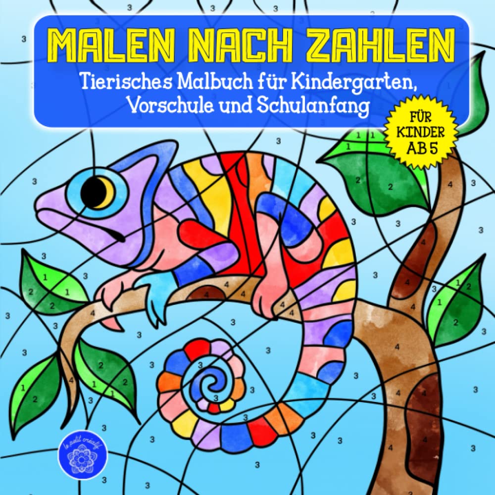 Malen nach Zahlen ab 5: Tierisches Malbuch für Kindergarten, Vorschule und Schulanfang & Bonusmotive: Mandalas für Mädchen und Jungs (Malen nach Zahlen - Wunderschöne Malbücher für Kinder, Band 1) Novels & Short Stories