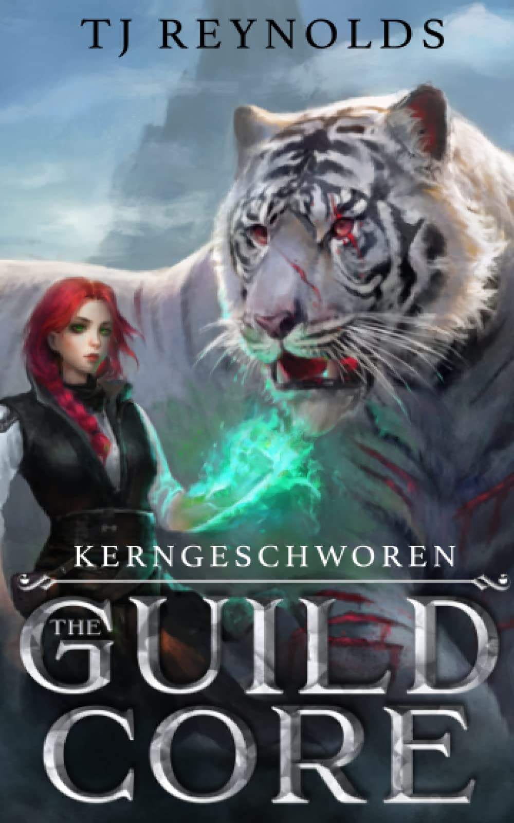 The Guild Core 2: Kerngeschworen: Ein LitRPG Dungeon Adventure Fairy Tales & Legends