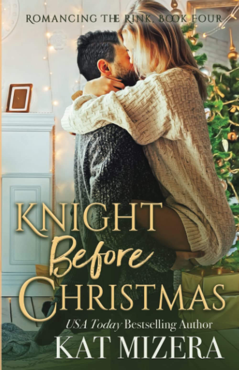 Knight Before Christmas: A Lauderdale Knights Garland Grove Holiday Novel (Romancing The Rink, Band 4) Holiday Reading