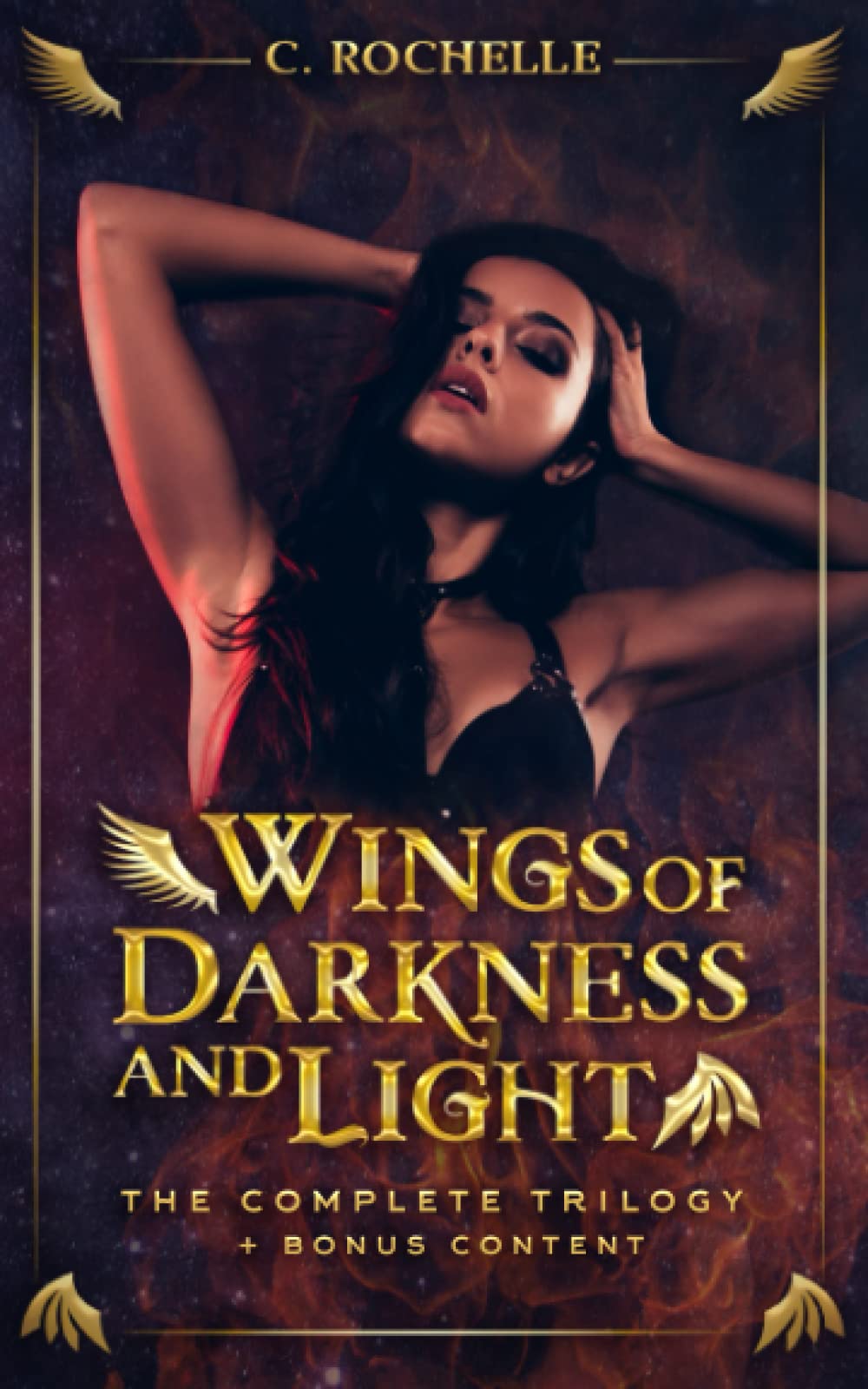 Wings of Darkness + Light: The Complete Trilogy + Bonus Content Urban Fantasy