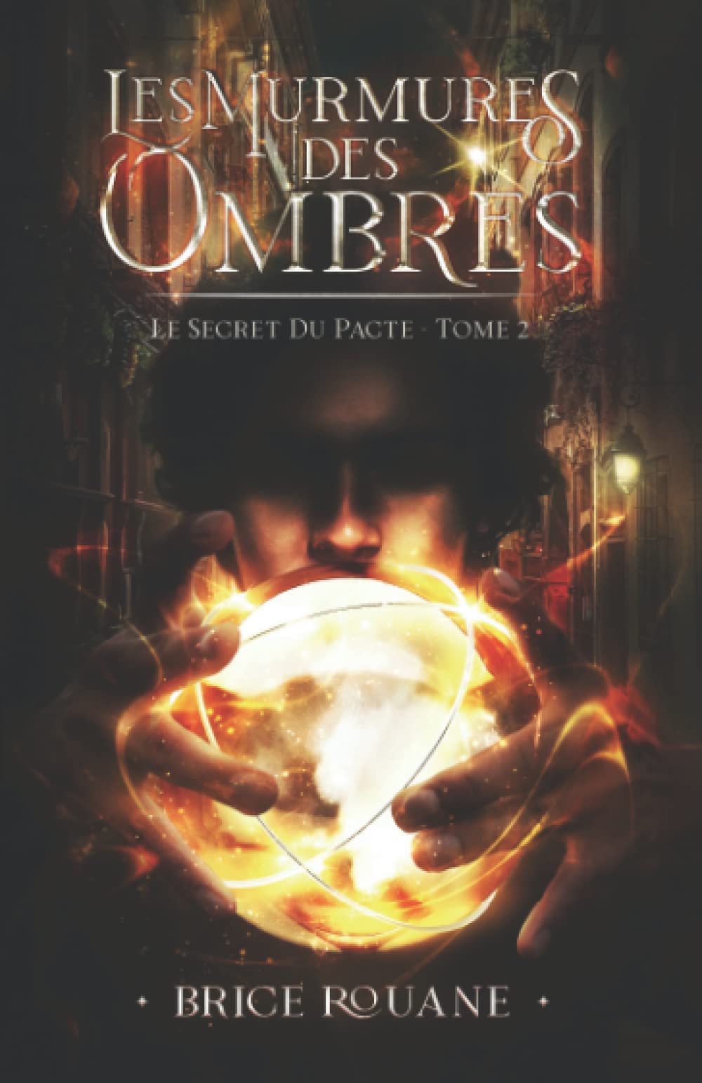 Le Secret Du Pacte: Les Murmures des Ombres book