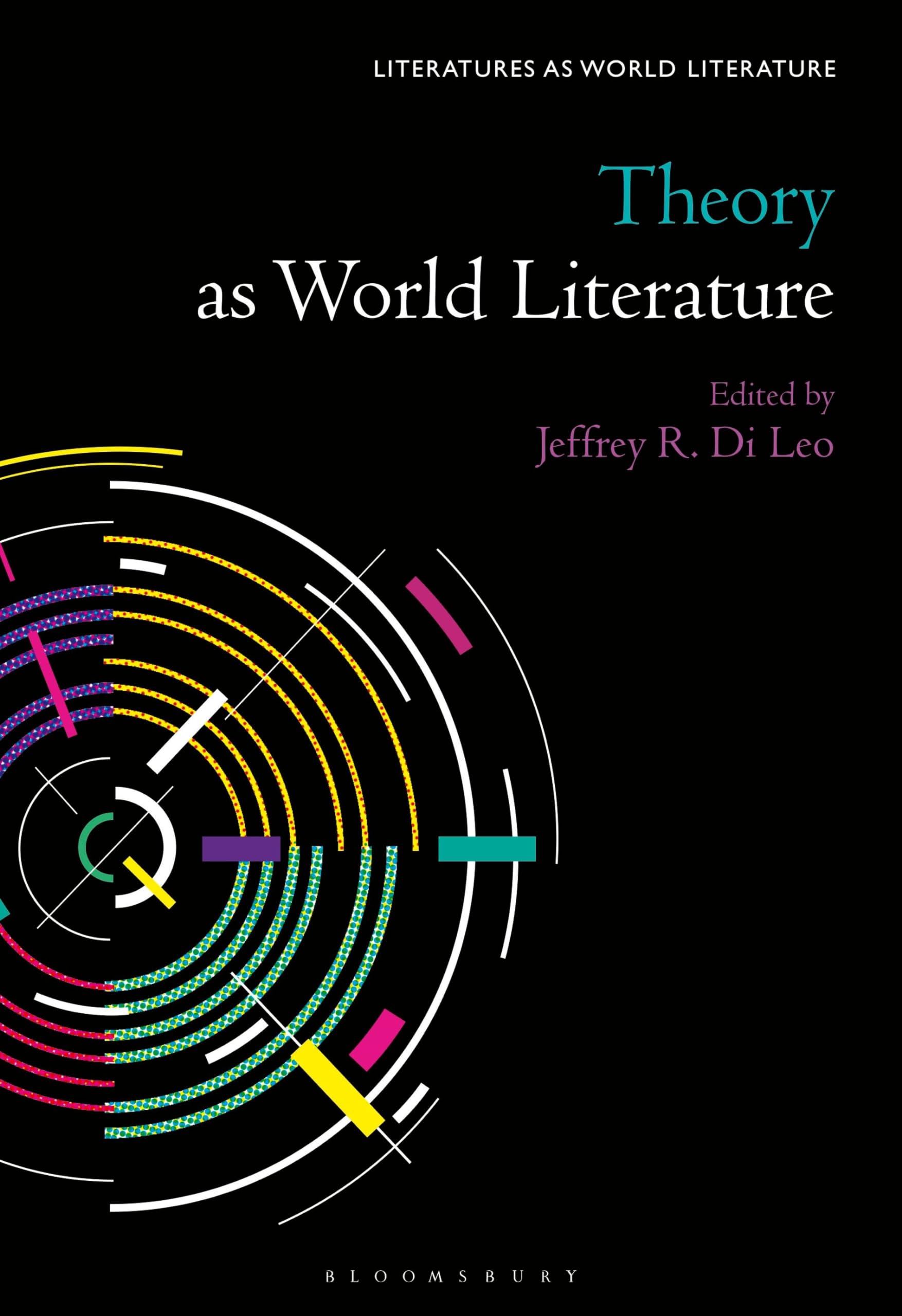 Theory as World Literature Contemporary literature