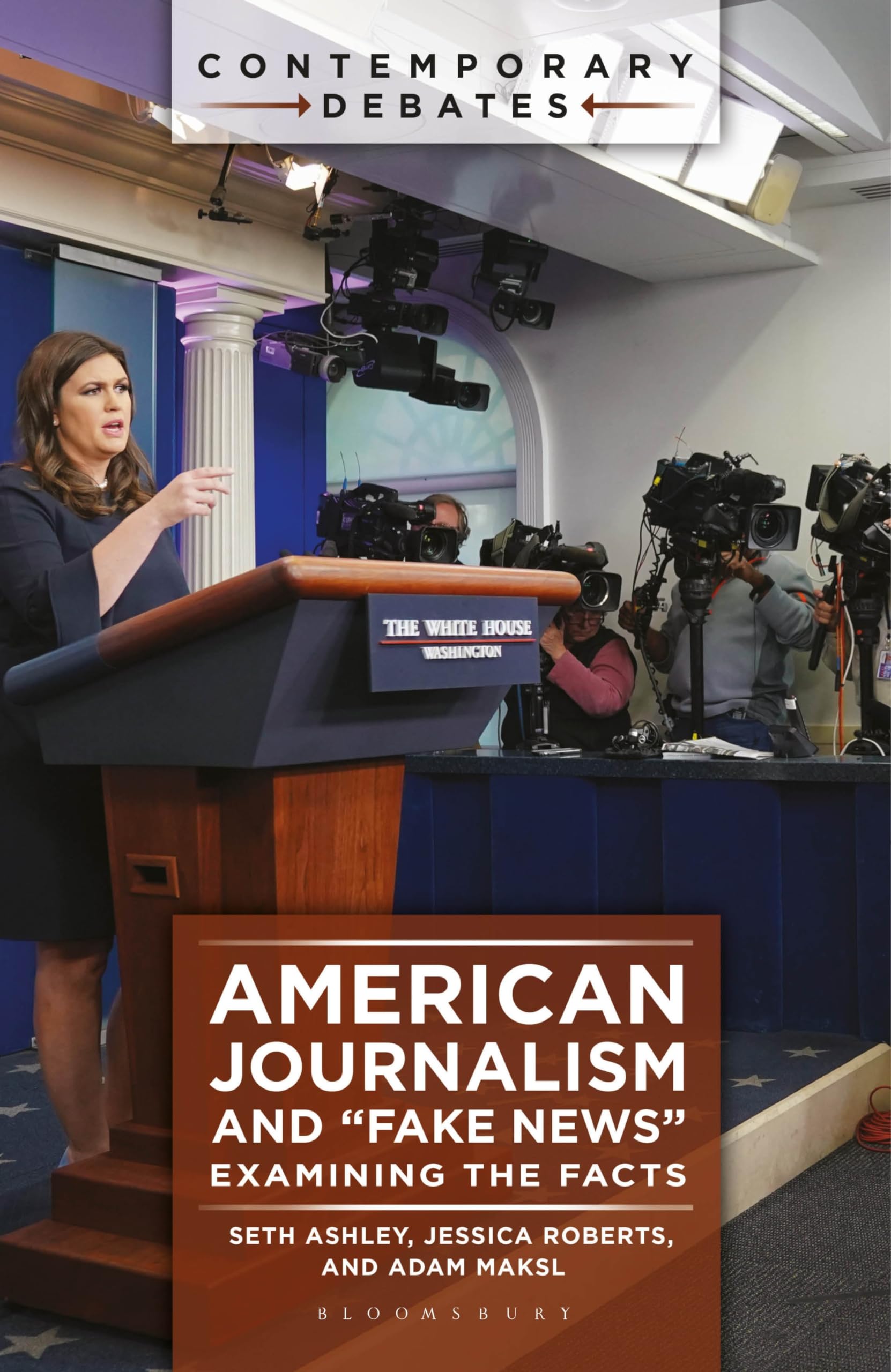 American Journalism and "Fake News" Media & Communication