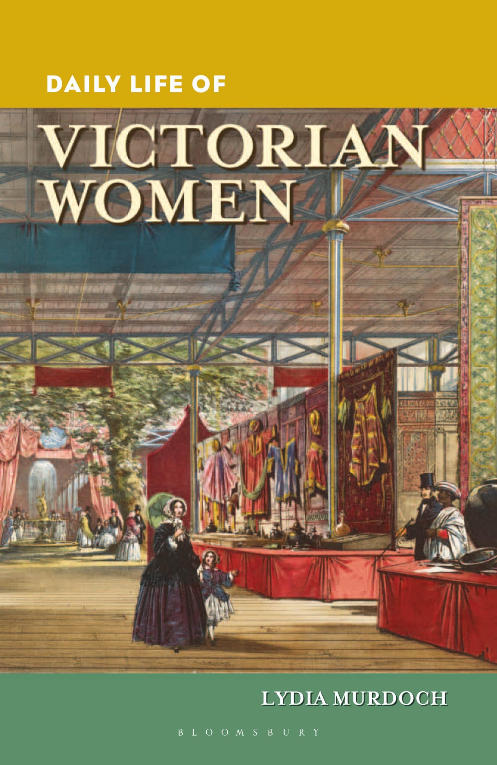 Daily Life of Victorian Women Books