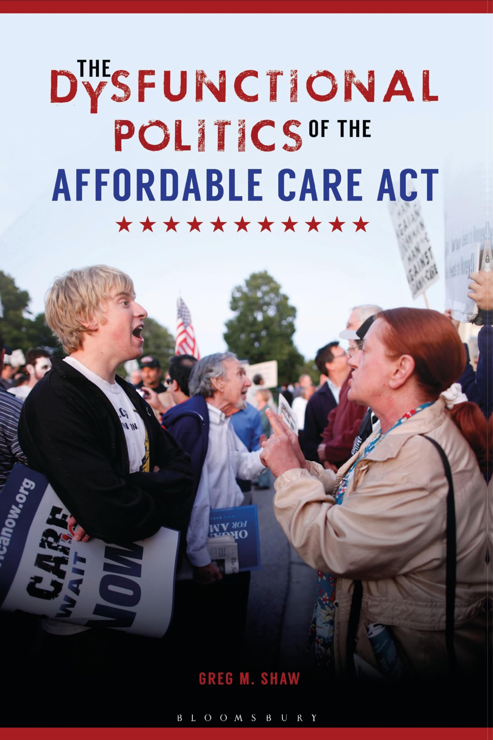 The Dysfunctional Politics of the Affordable Care Act Medicine