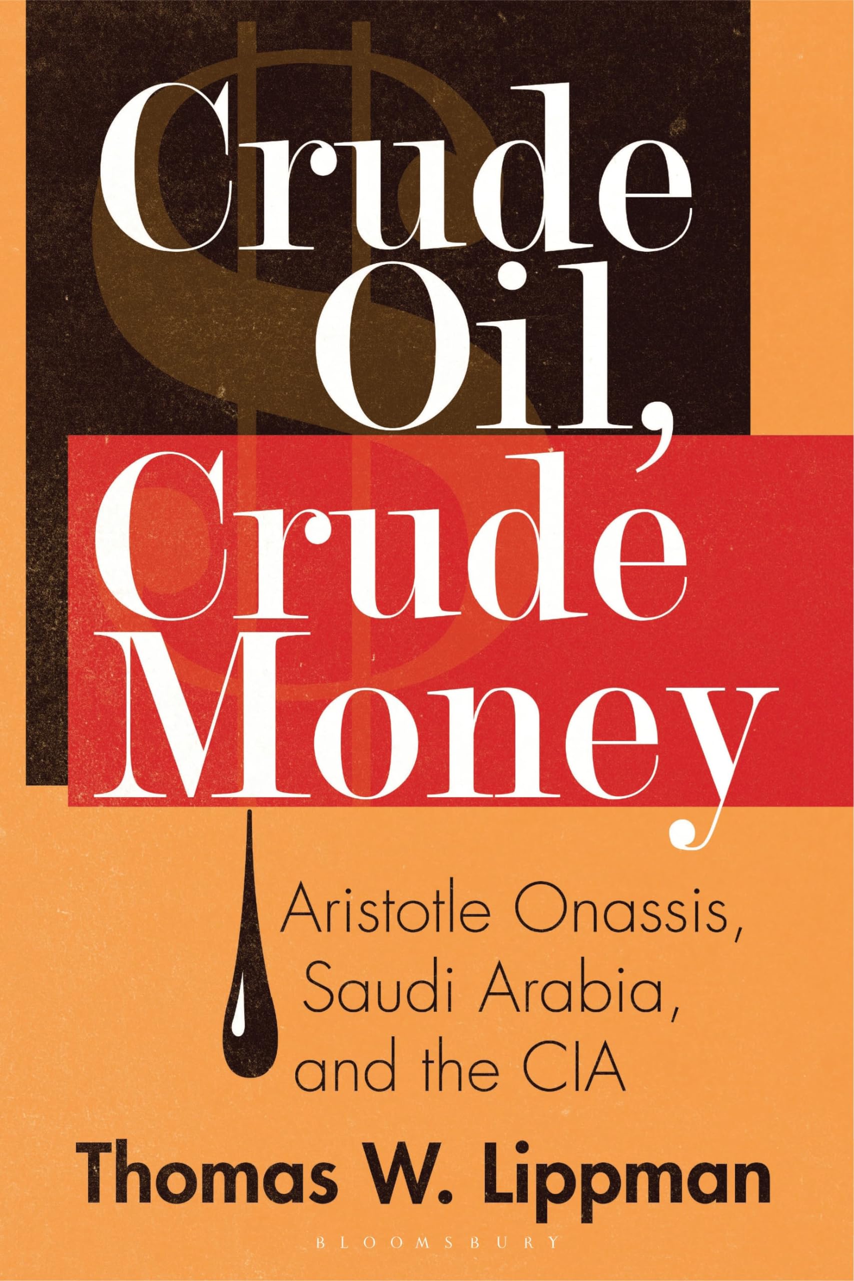 Crude Oil, Crude Money Law