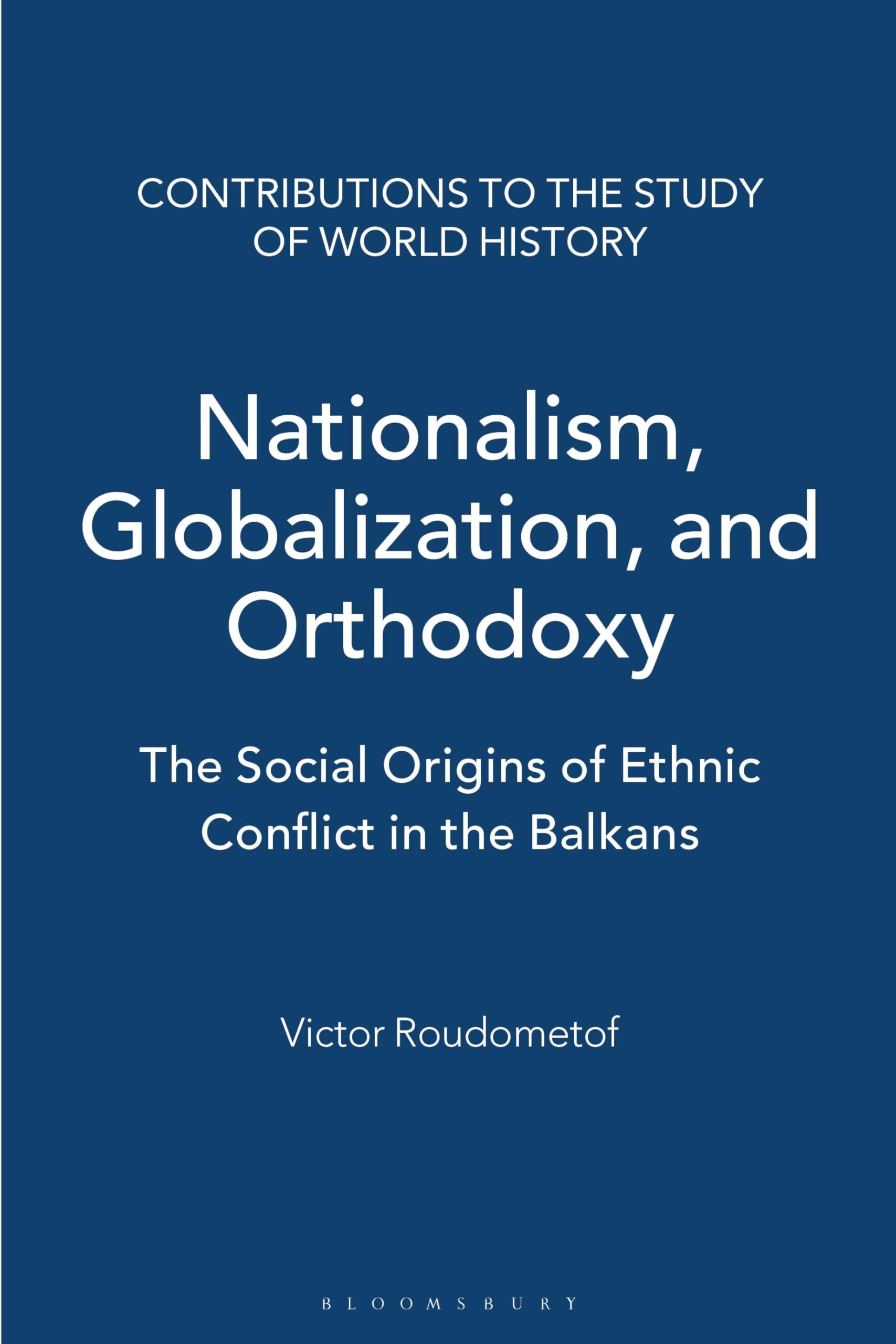Nationalism, Globalization, and Orthodoxy Law