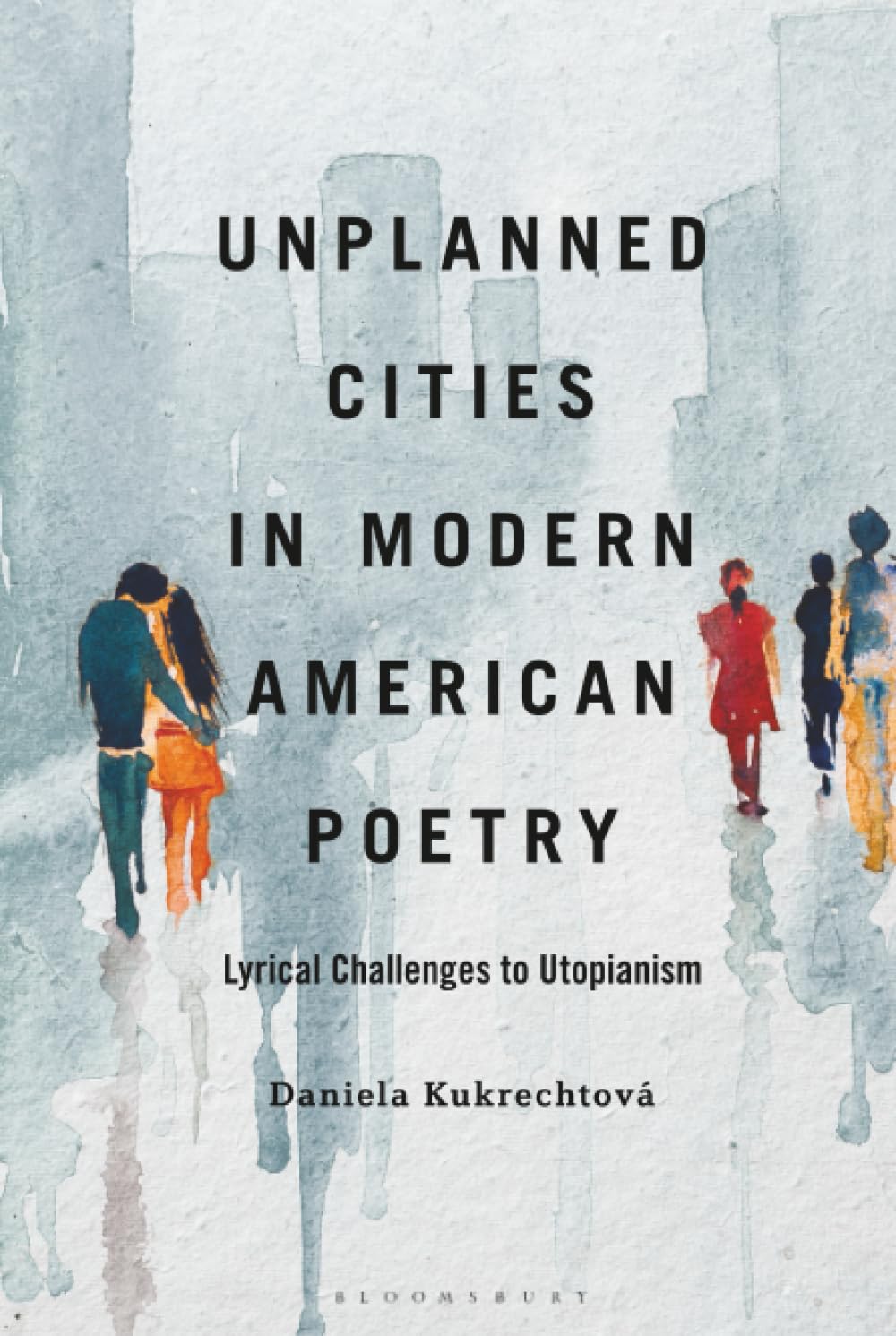 Unplanned Cities in Modern American Poetry Social Sciences