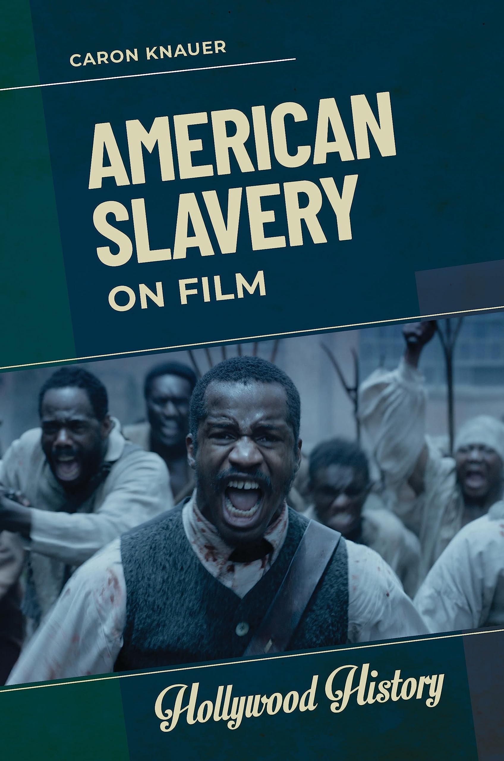 American Slavery on Film Social Sciences