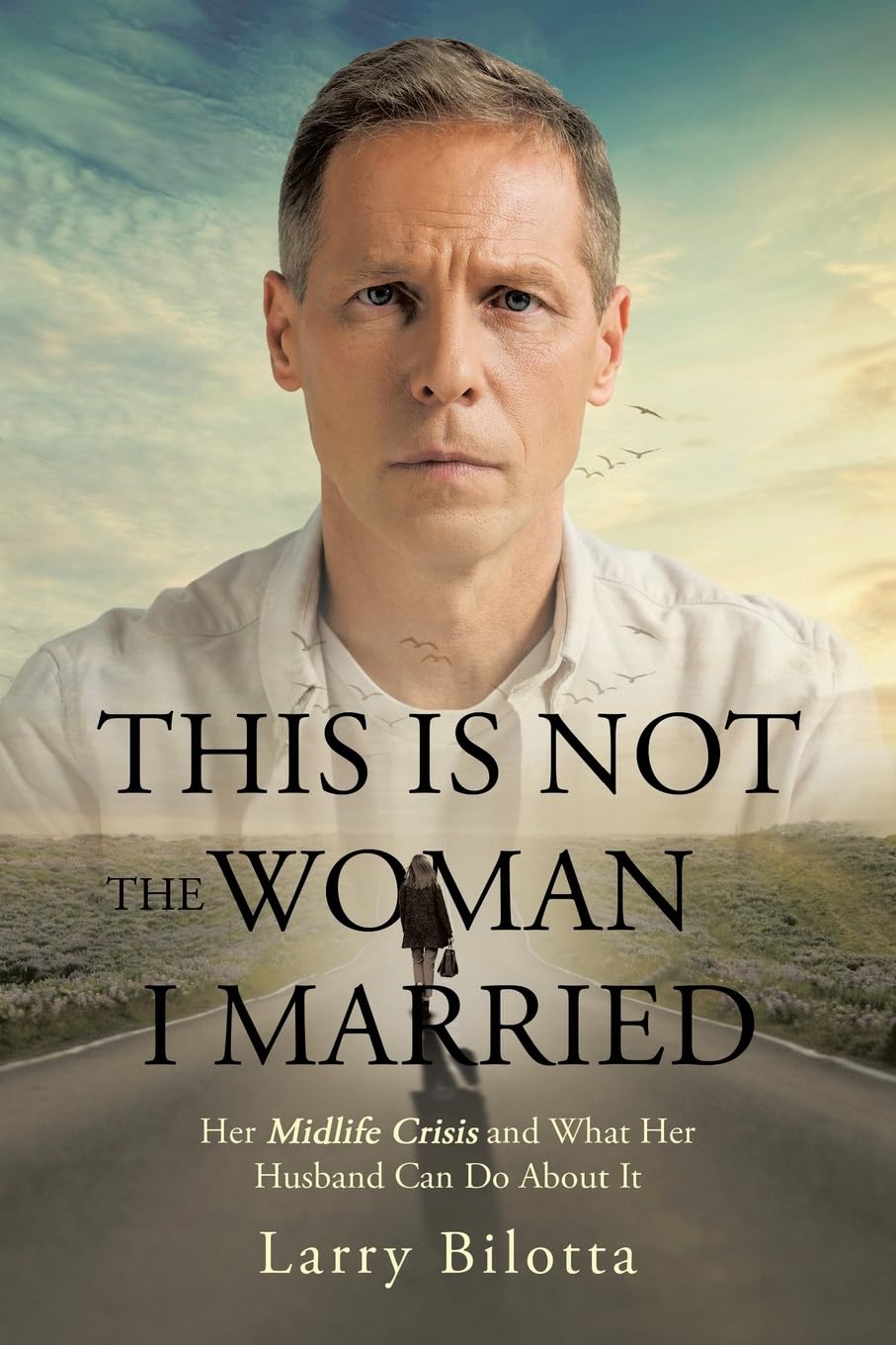 This Is Not The Woman I Married Parents & Children