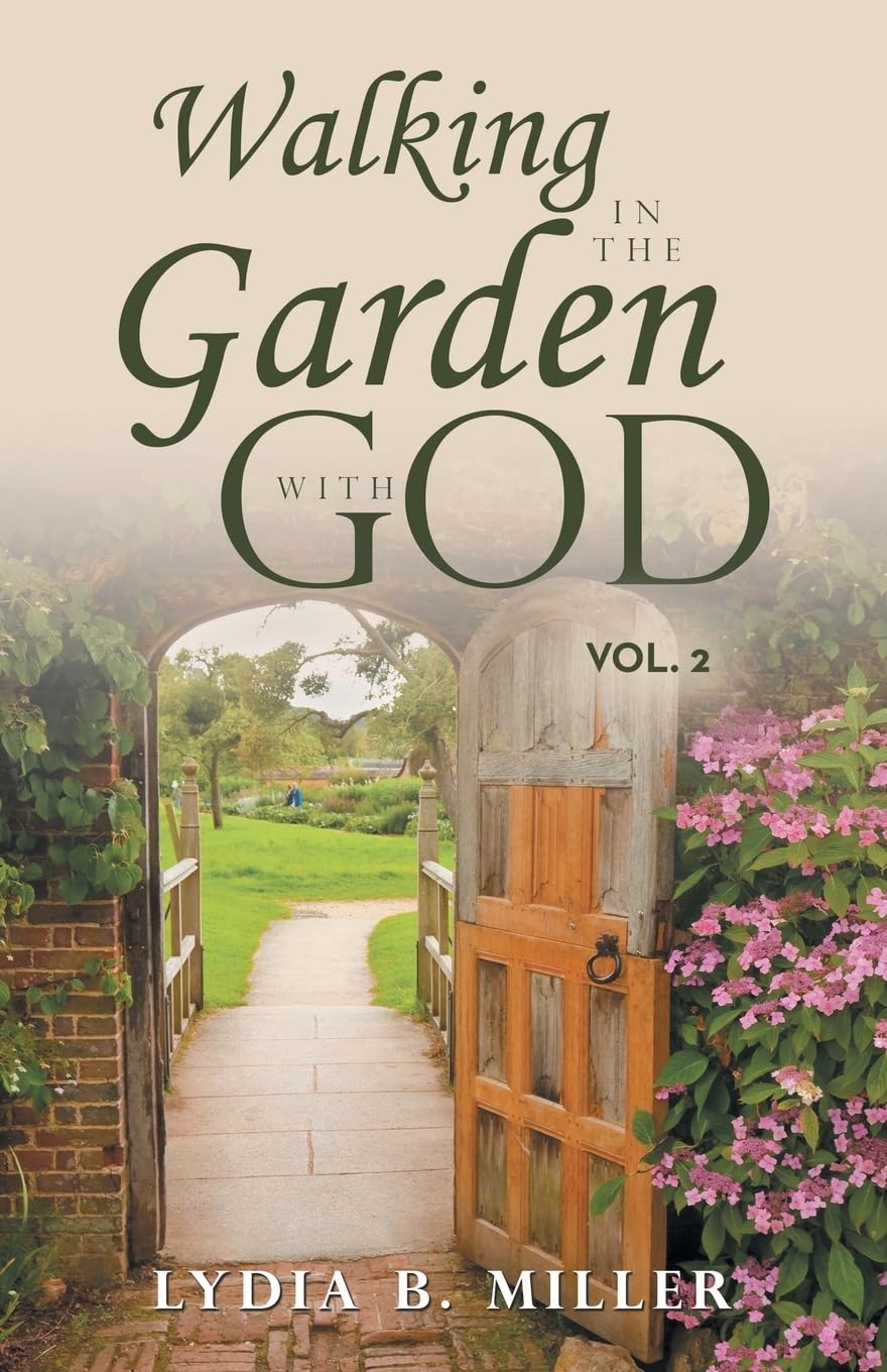 WALKING IN THE GARDEN WITH GOD Religion & Esotericism