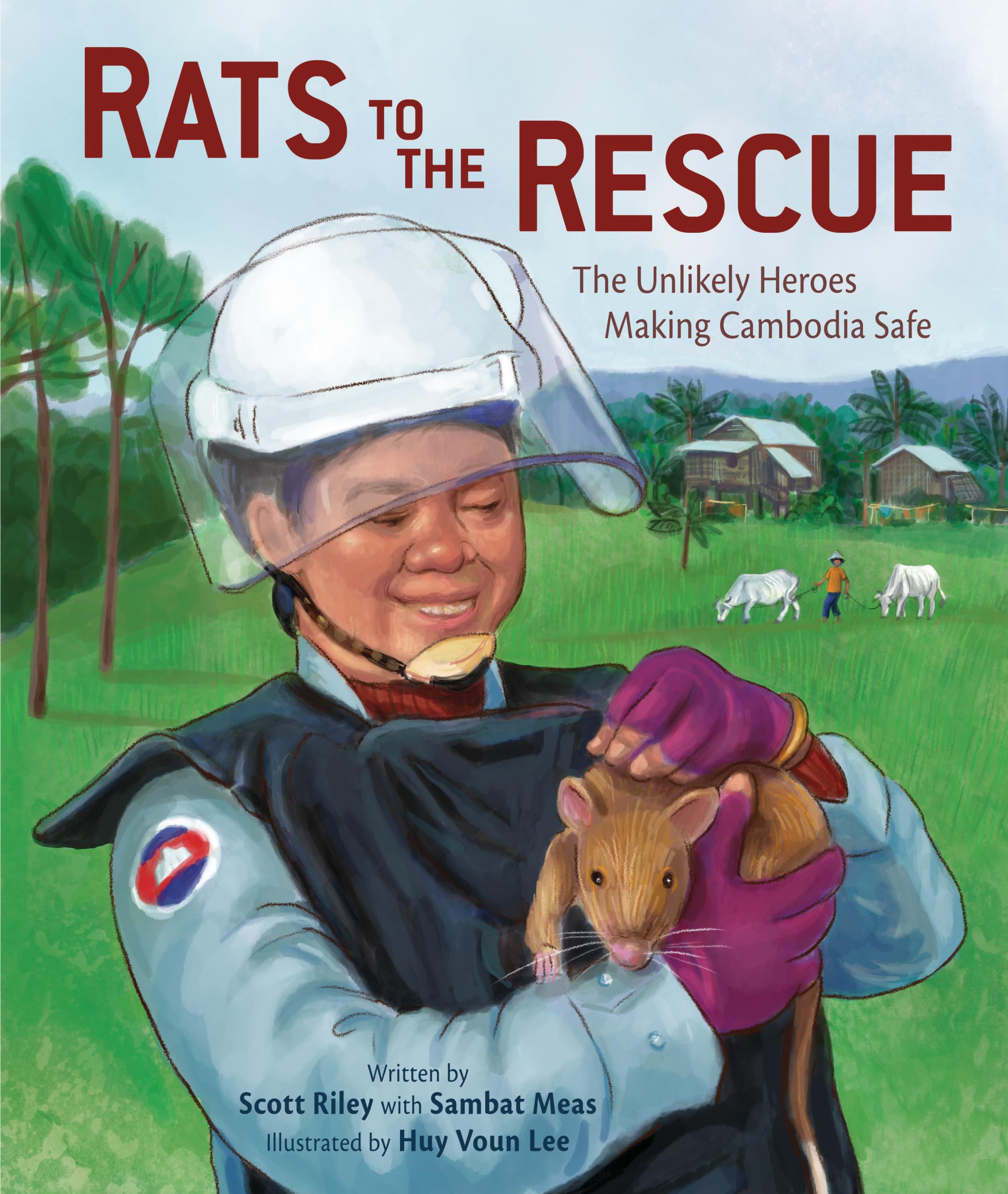 Rats to the Rescue: The Unlikely Heroes Making Cambodia Safe Non-fiction