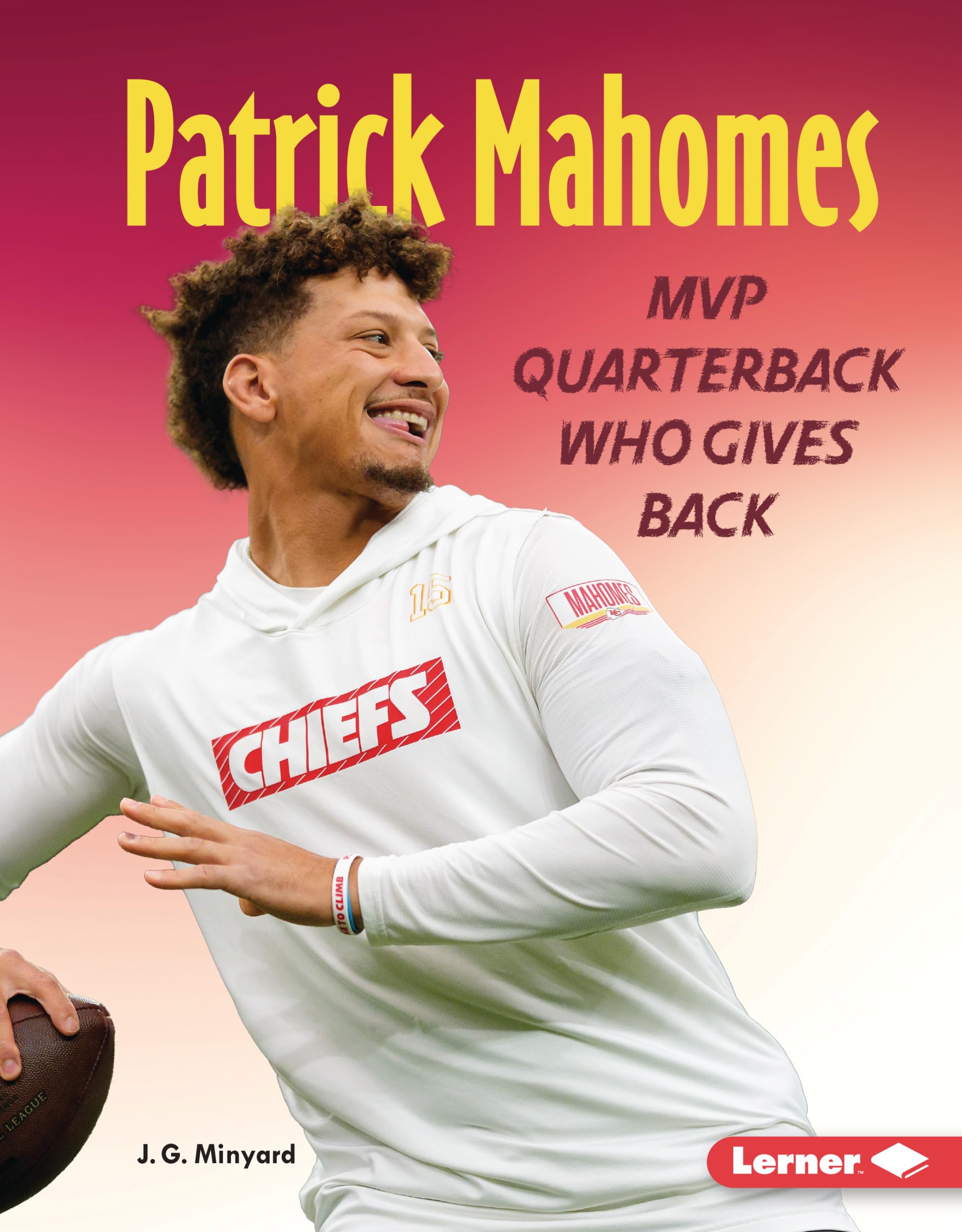 Patrick Mahomes: Mvp Quarterback Who Gives Back (Gateway Biographies) Leisure & Fun