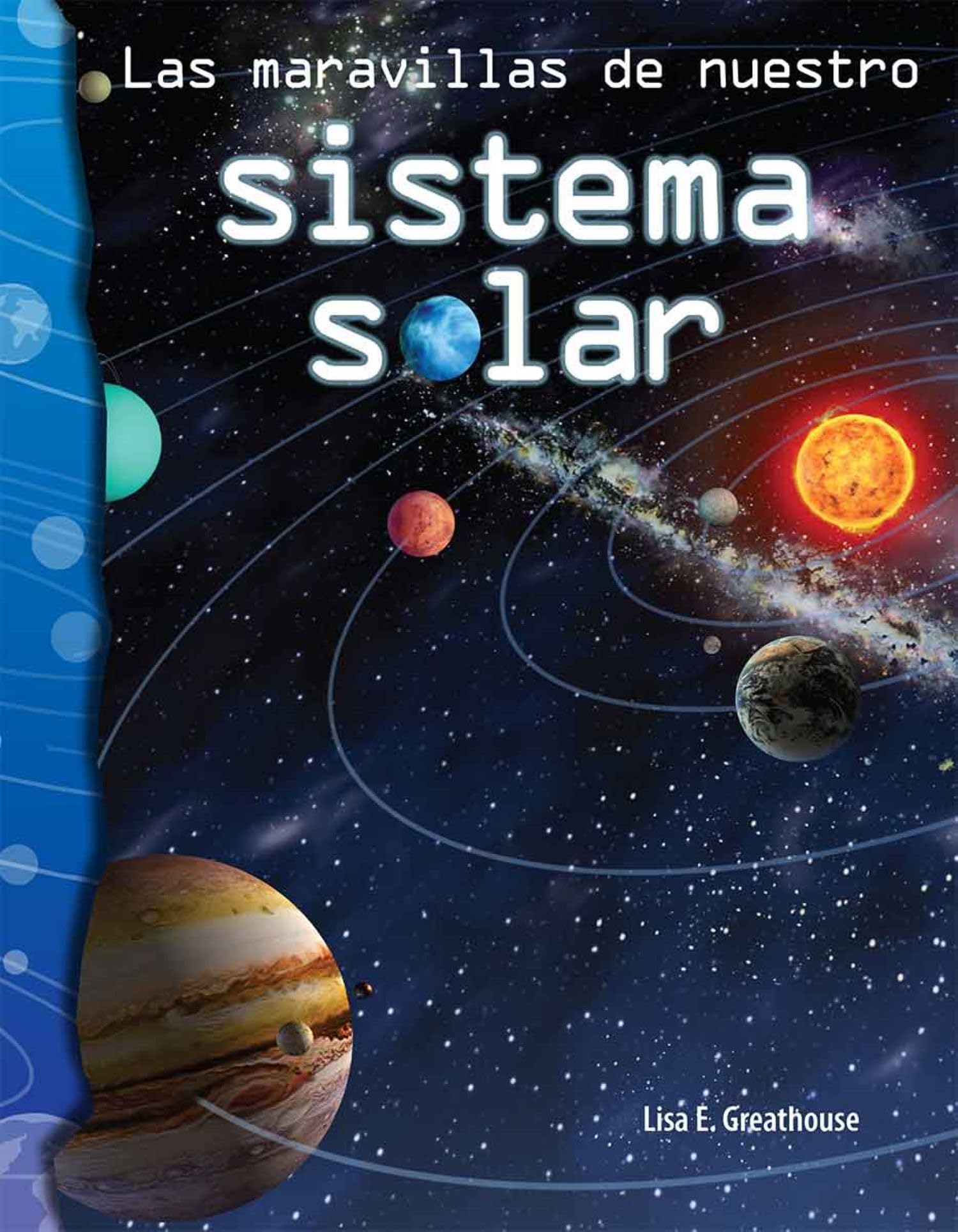 Las maravillas de nuestro sistema solar Business & Technology