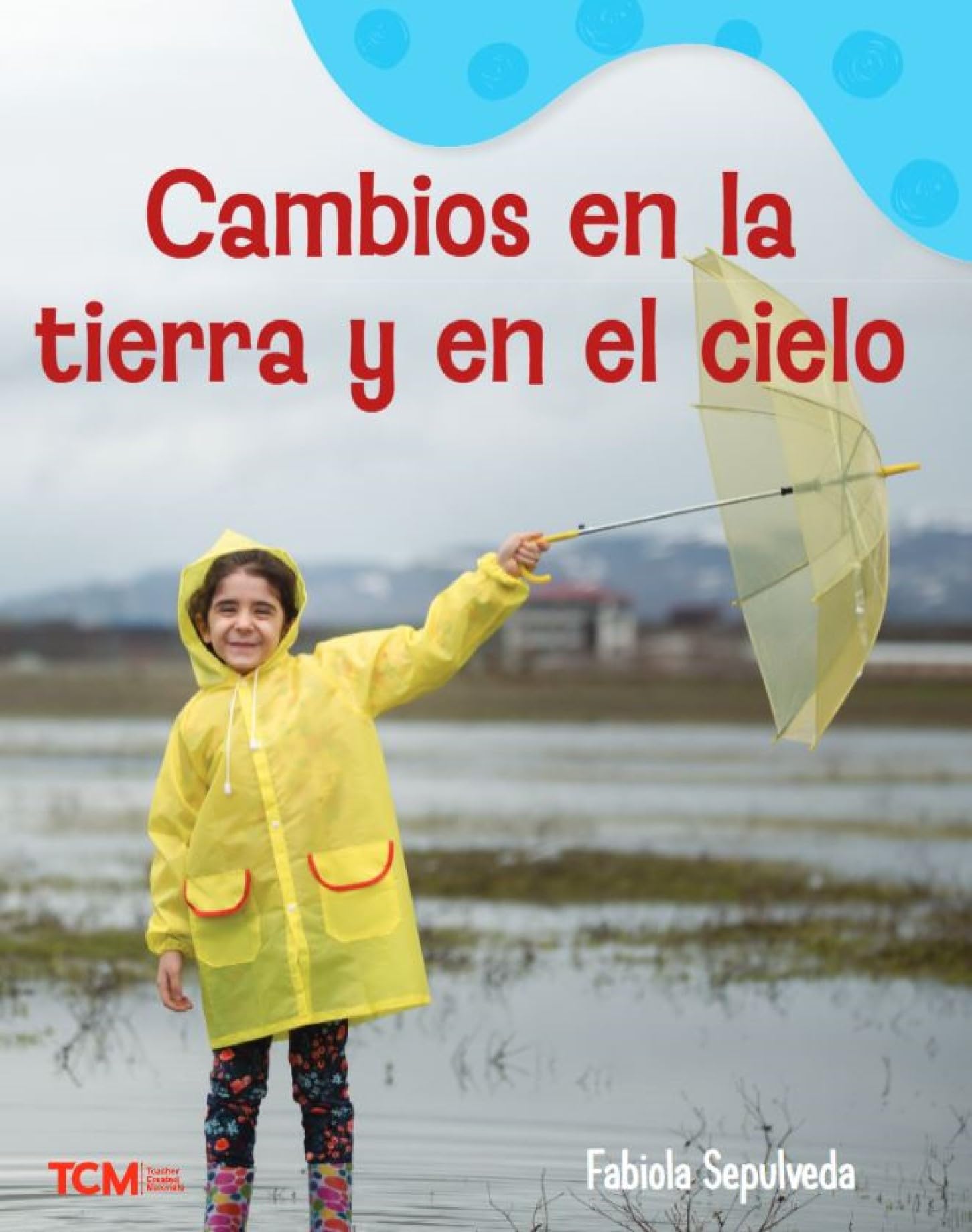 Cambios en la tierra y en el cielo Non-fiction