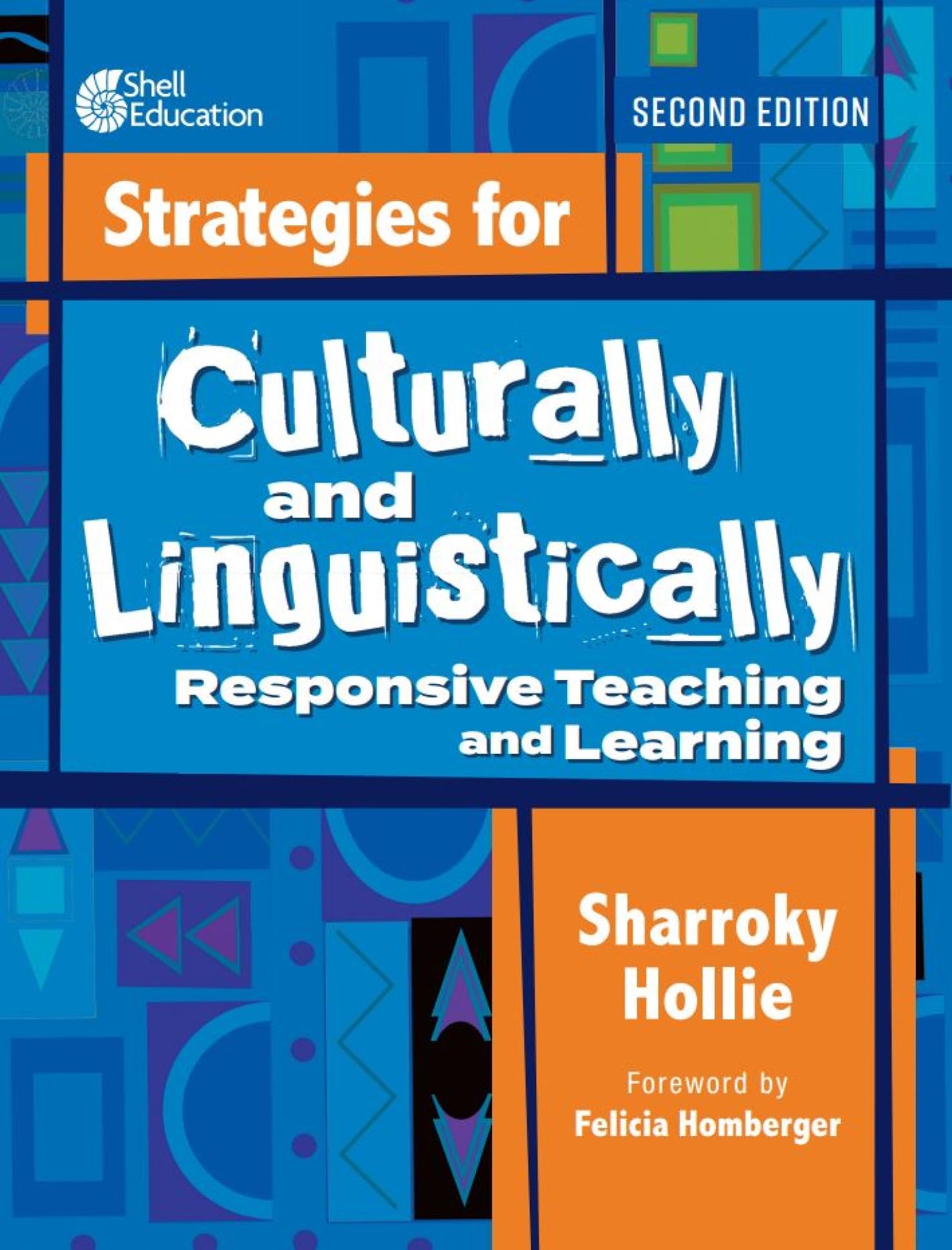 Strategies for Culturally and Linguistically Responsive Teaching and Learning, Second Edition Books