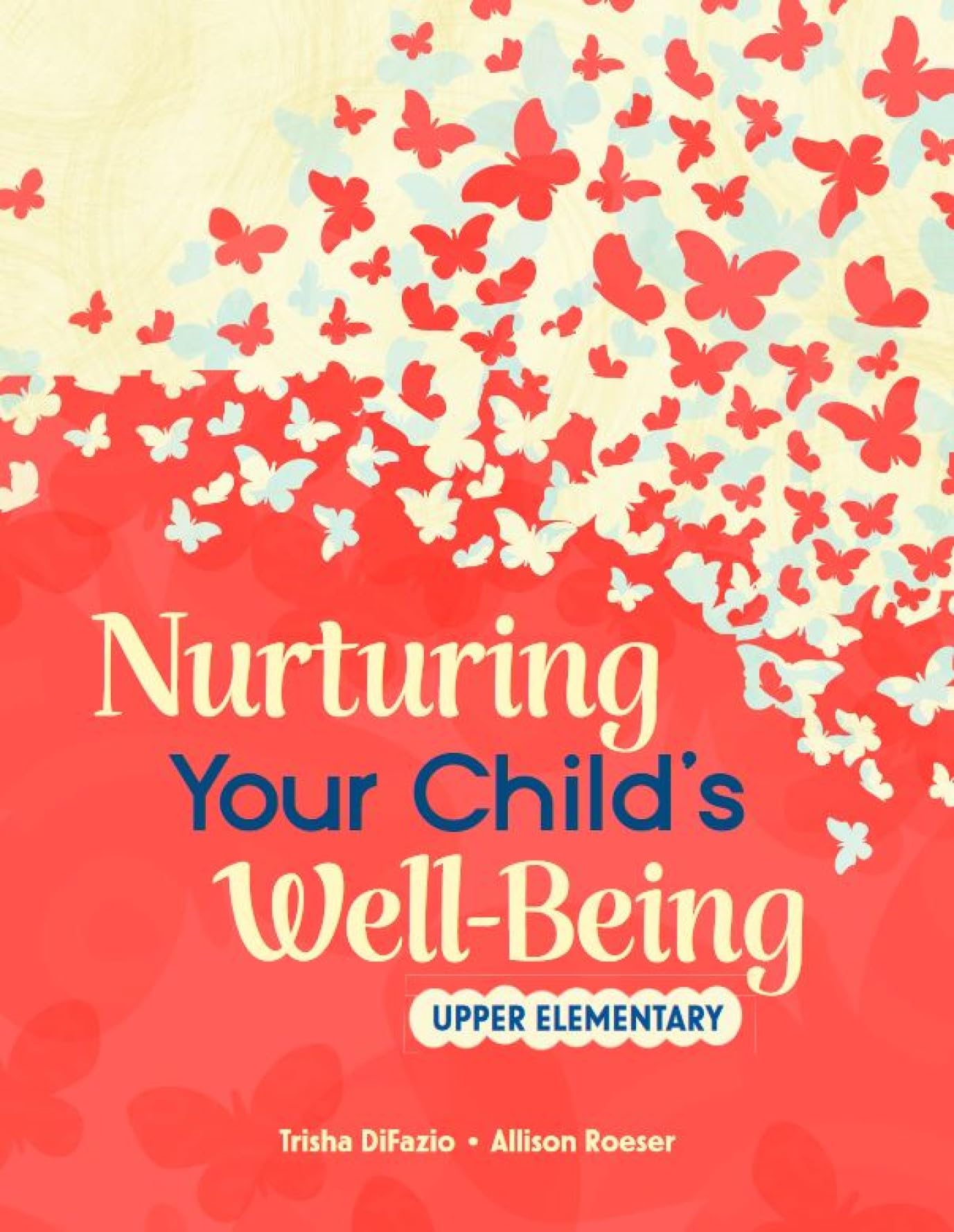 Nurturing Your Child's Well-Being Parents & Children