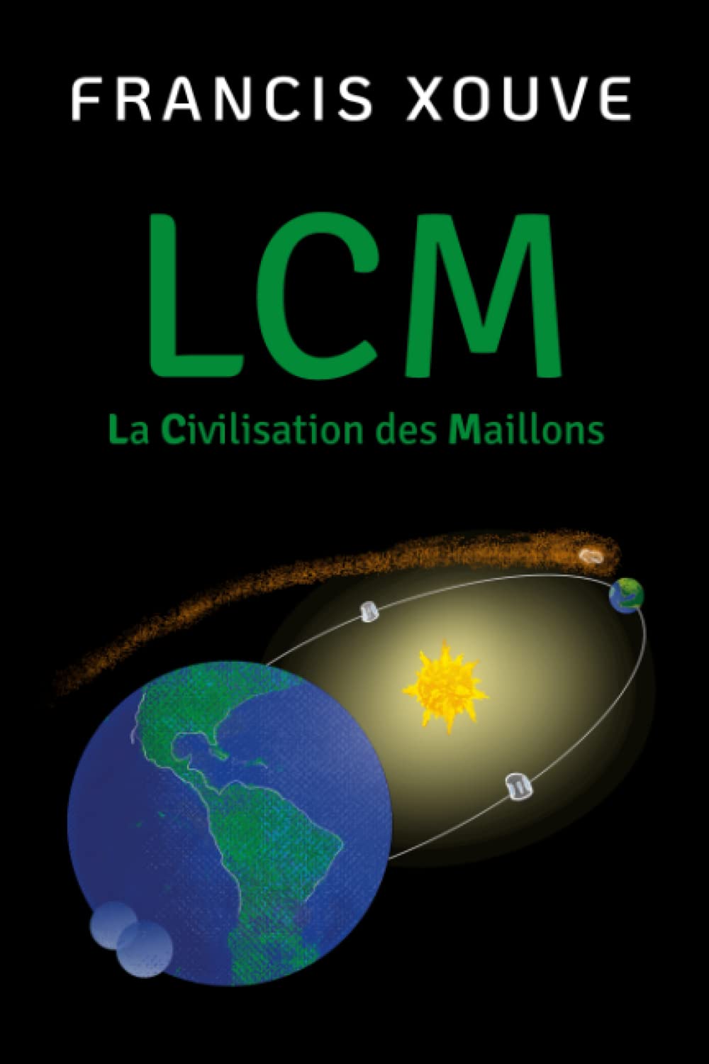 LCM ou La Civilisation des Maillons book