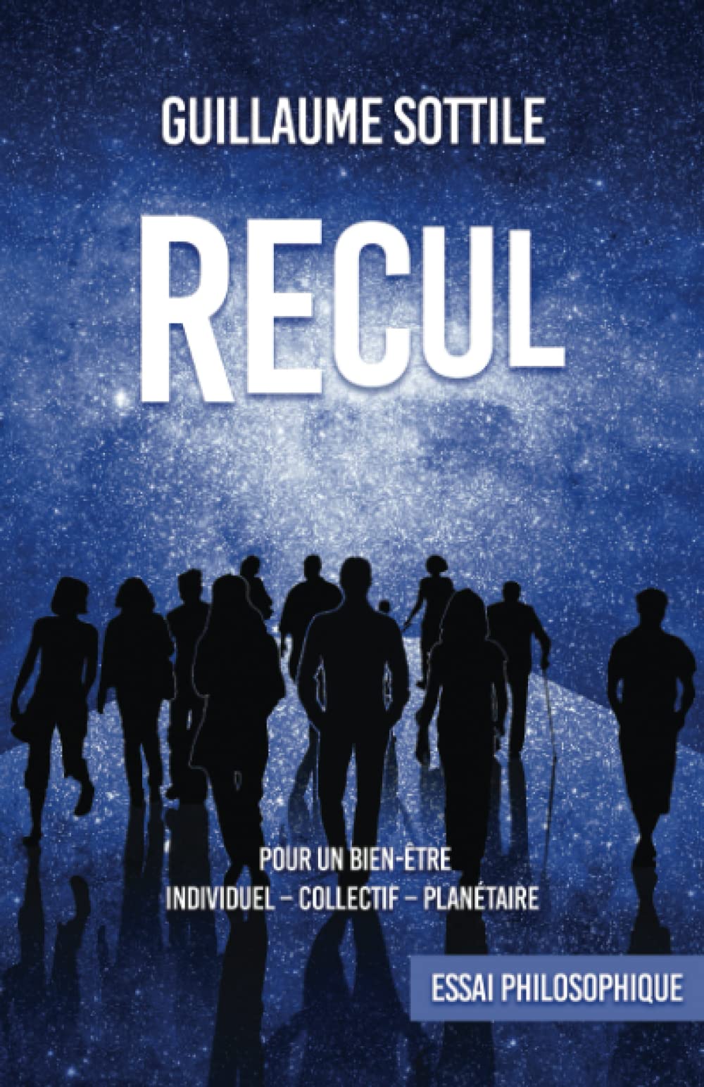RECUL: POUR UN BIEN-ÊTRE : INDIVIDUEL - COLLECTIF - PLANÉTAIRE Philosophy