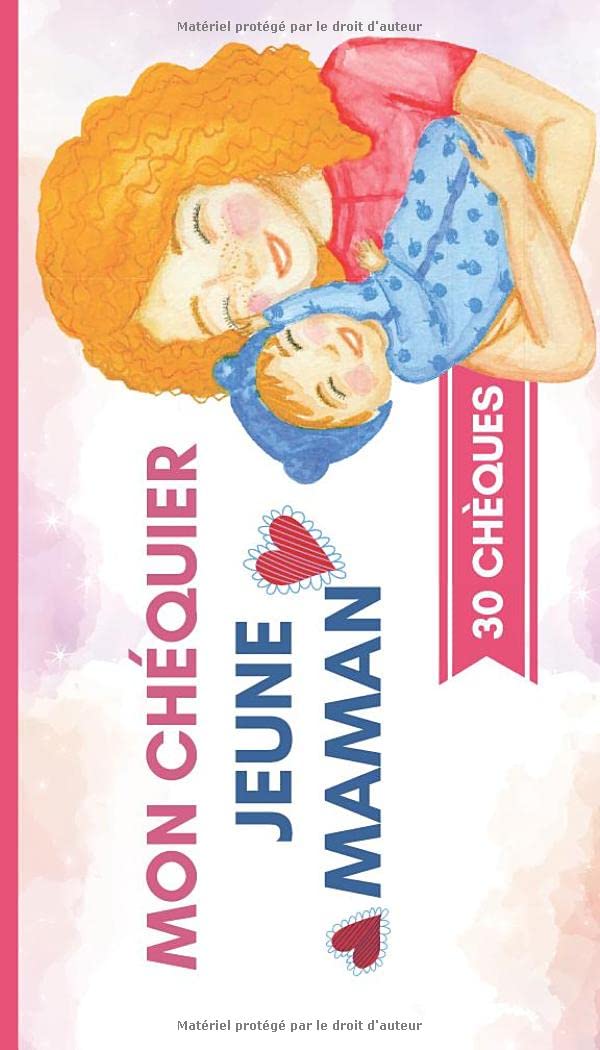 Mon chéquier jeune maman: Cadeau de naissance pour maman. Livre de coupons original avec 30 bons à offrir à une future ou jeune maman. Idée cadeau pour une baby shower. book