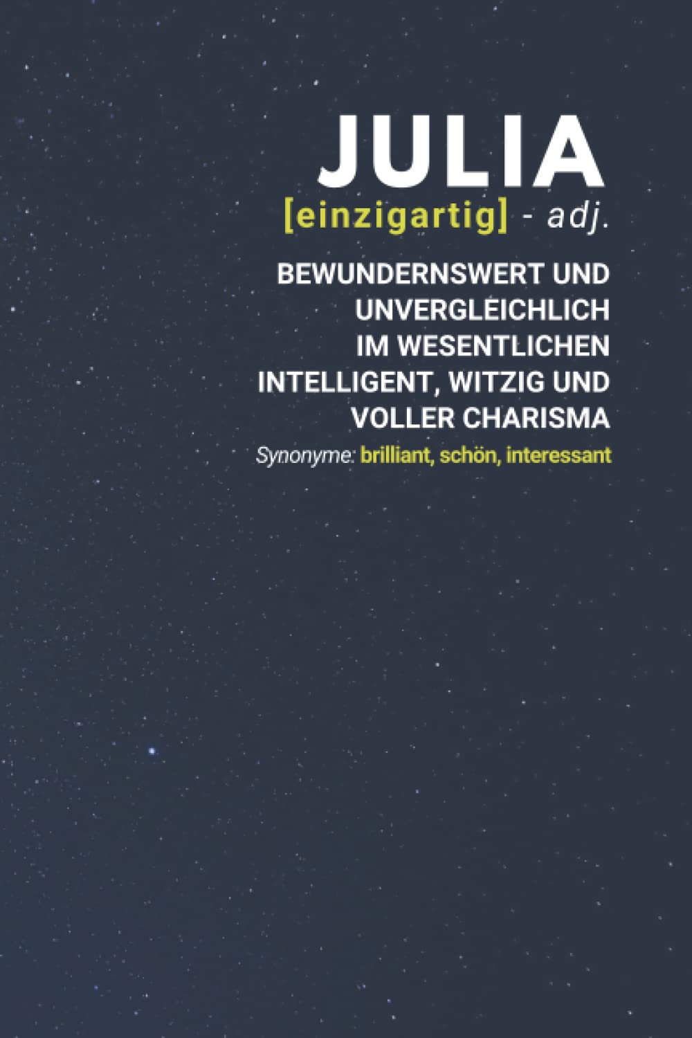 Julia (einzigartig) bewundernswert: Notizbuch inkl. To Do Liste | Das perfekte Geschenk | personalisiert mit dem Namen Julia | Geschenkidee | Geschenke | Name Books
