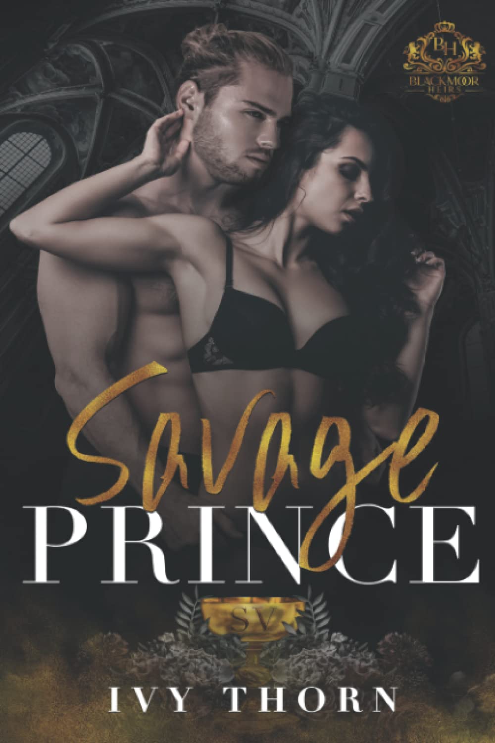 Savage Prince (A Reverse Harem Dark College Bully Romance): Blackmoor Heirs Book 2 Contemporary literature