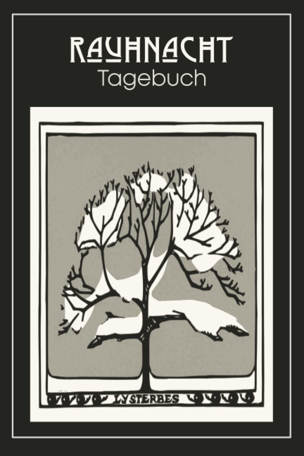 Rauhnacht Tagebuch: Arbeitsbuch mit Vorlagen für Rituale und Notizen zum alten und neuen Jahr, Rückblick, Wünsche, Orakel, Tarotkarten, Träume, Gedanken, Ereignisse, Nachbetrachtung, Räuchern Religion & Esotericism