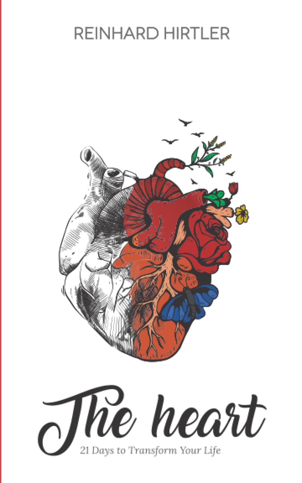 The Heart: 21 Days to Transform Your Life Lifestyle