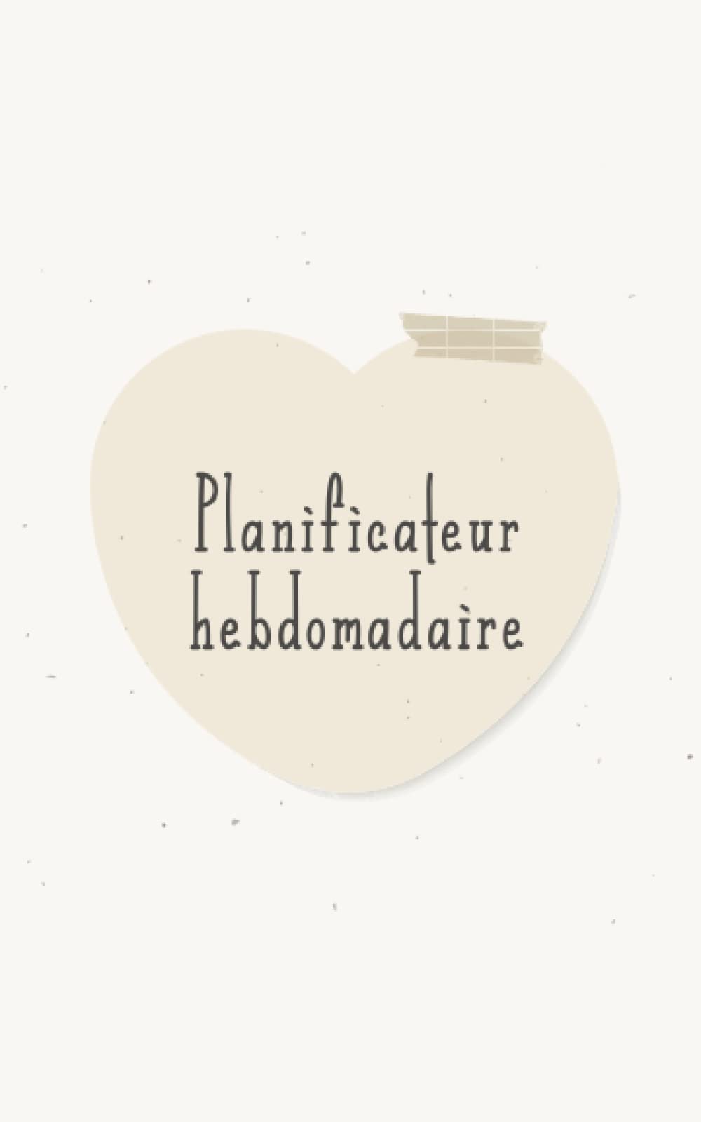 Planificateur hebdomadaire: Universel non daté pour toute période I Calendrier 2 ans I Semainier pour 104 semaines I Agenda / organiseur I Agenda journalier I I Idée cadeau book