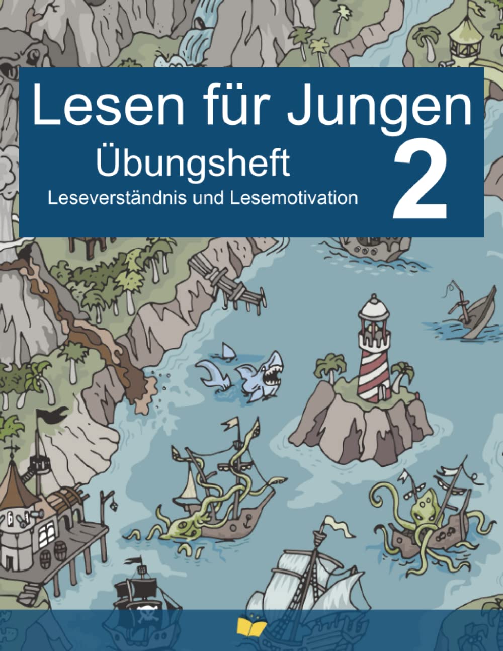 Lesen für Jungen 2 – Übungsheft Leseverständnis und Lesemotivation (Lesen lernen Jungen, Band 2) Non-fiction