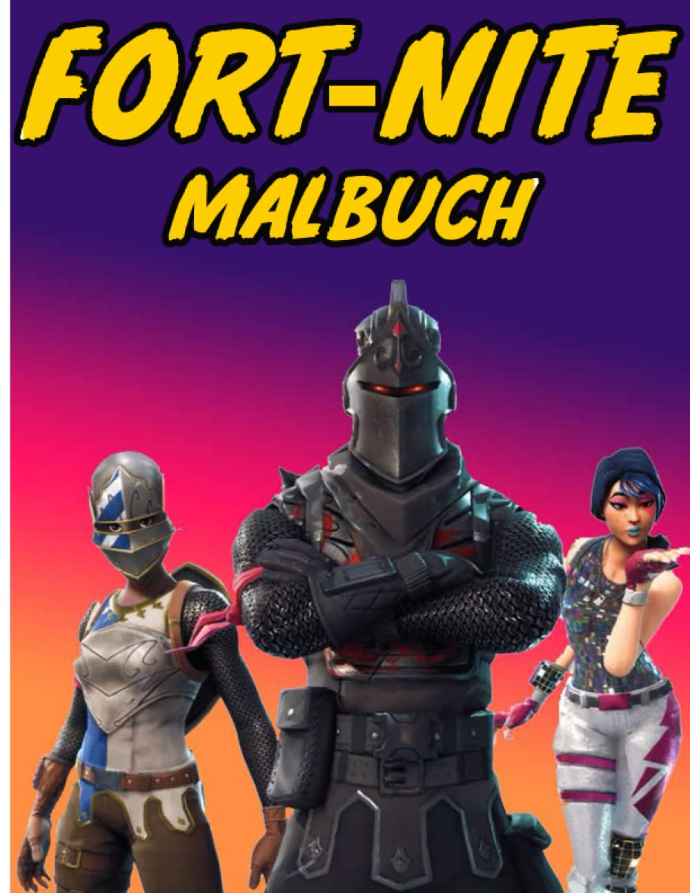 FORT-NITE MALBUCH: Für Jungen & Mädchen Mit Super Bildern zum Ausmalen | Es wird Spaß machen! | Tolle Färbung | tolle Geschenke Books