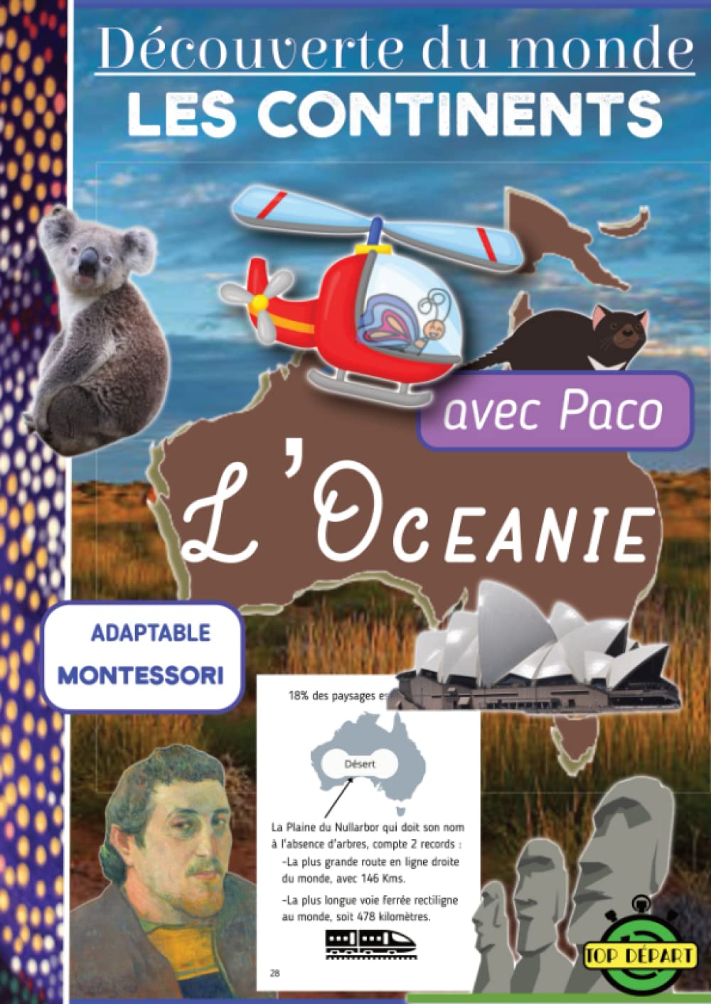 Je découvre les continents avec Paco - L'OCÉANIE: Cahier de géographie pour Découvrir le Monde, adaptable avec la Matériel MONTESSORI Non-fiction