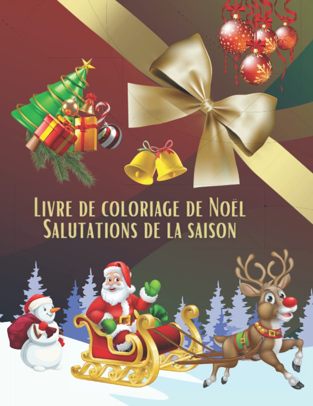 Livre de Coloriage de Noël Salutations de la saison: Meilleure idée cadeau, 100 illustrations uniques prêtes à inspirer la créativité. book