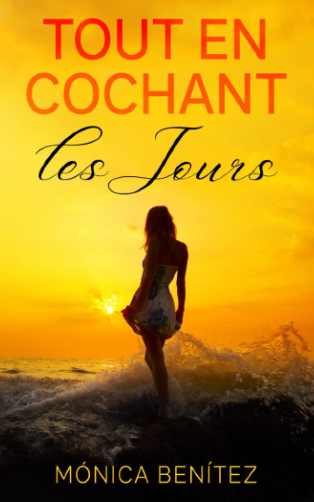 Tout en cochant les jours: Roman lesbien book