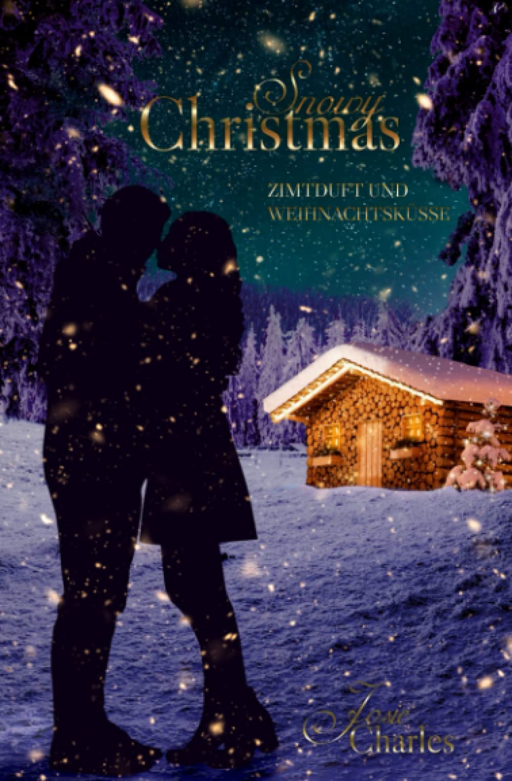 Snowy Christmas: Zimtduft und Weihnachtsküsse Contemporary literature