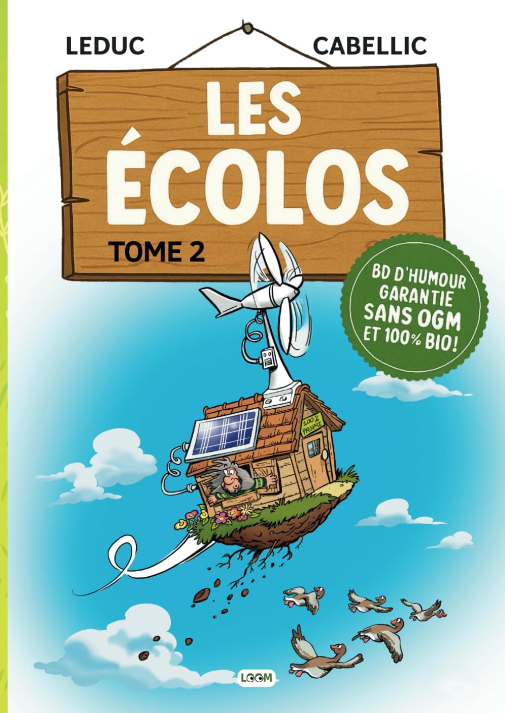 Les écolos : tome 2: BD d'humour pour toute la famille - Livre de gags Broché - Parodie sur le quotidien des écologistes Comics & Mangas
