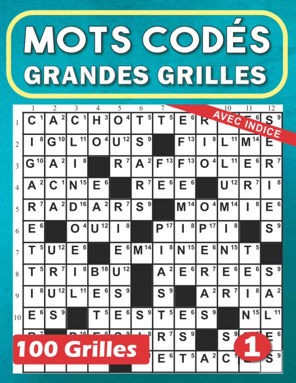 Mots Codés Grandes Grilles avec indice: livre mots croisés adultes de 100 grilles - Soulager Le Stress Et Améliore La Mémoire - Idéal Cadeau pour Noël Leisure & Fun