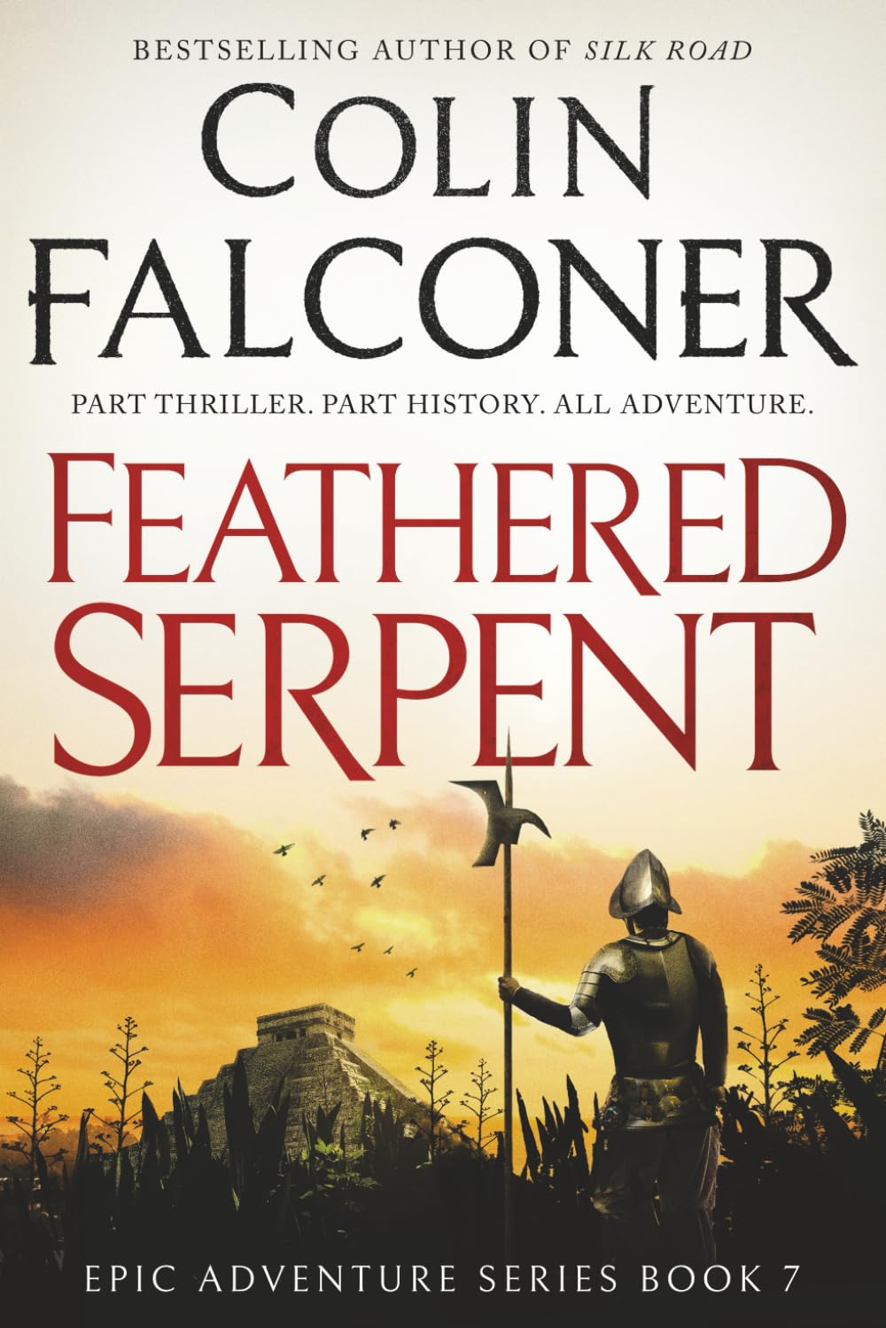 FEATHERED SERPENT: A novel of the Mexican conquest book