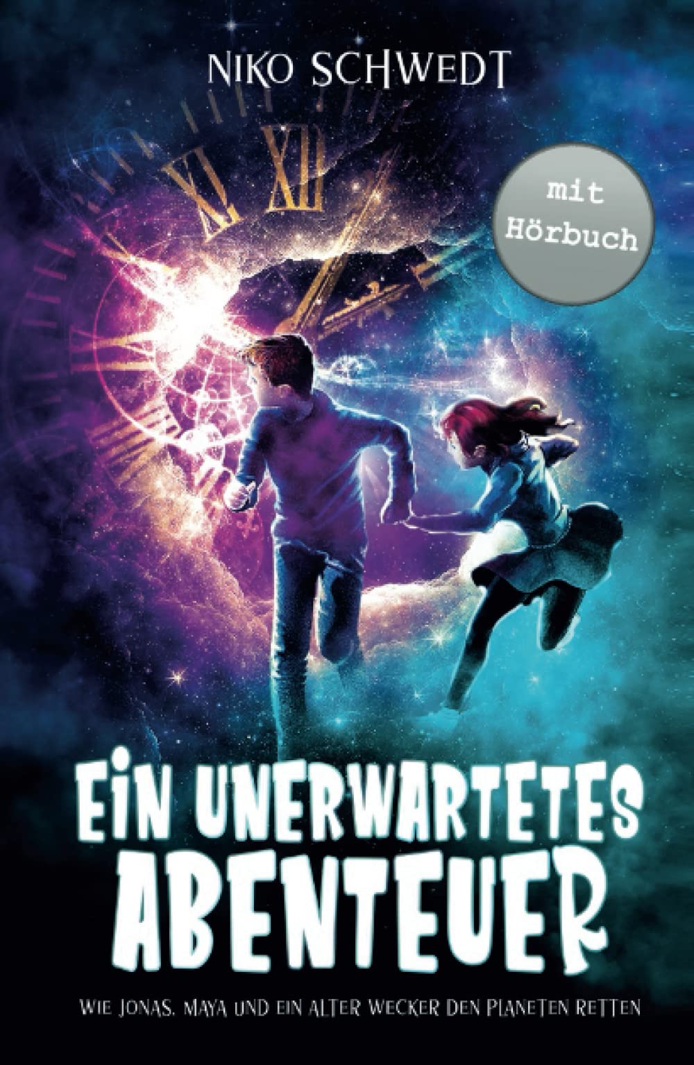 Ein unerwartetes Abenteuer - Wie Jonas, Maya und ein alter Wecker den Planeten retten: Ein spannendes Fantasy-Abenteuer für Mädchen und Jungen ab 8 Jahren Manga