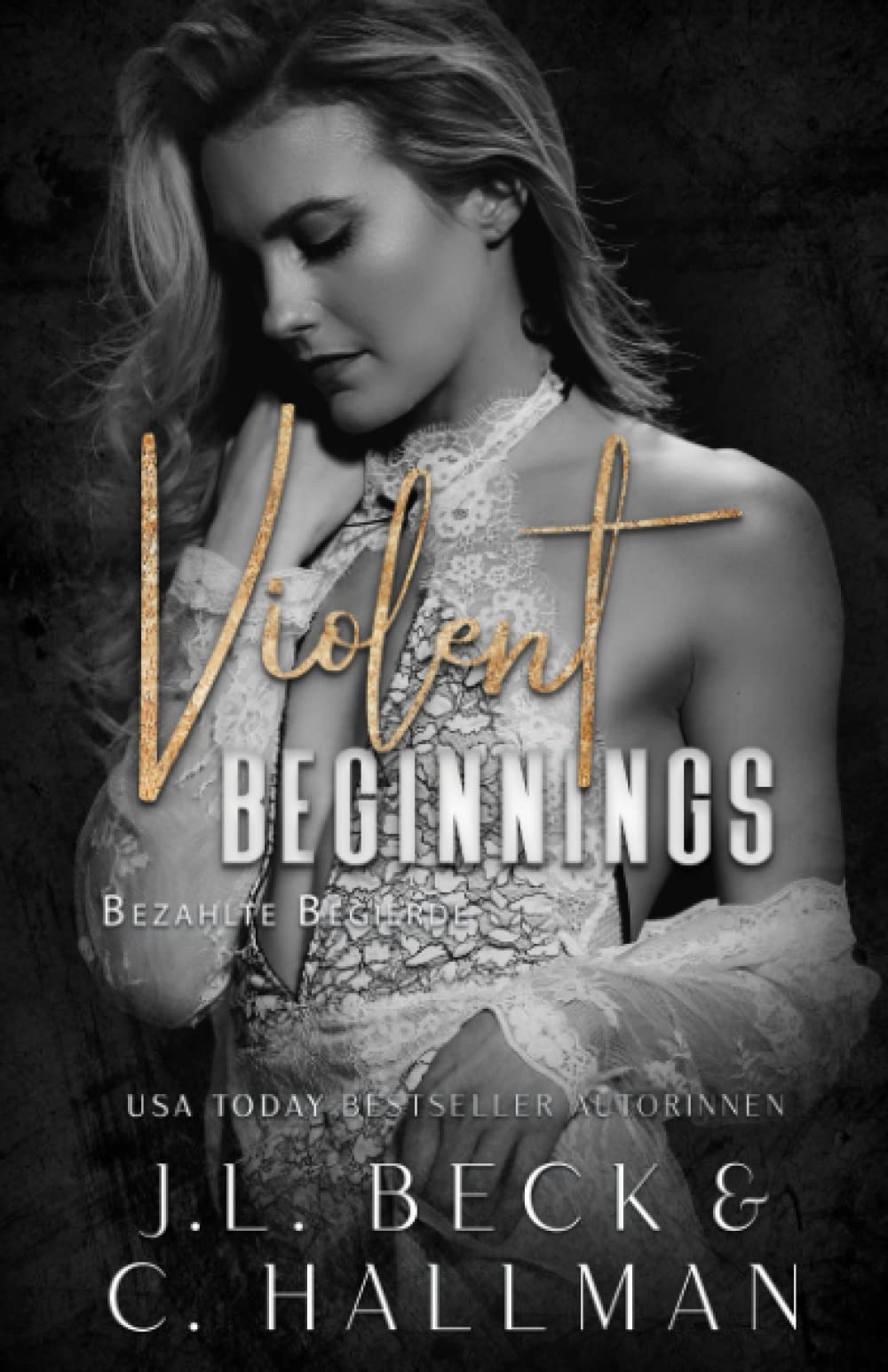 Product Image: Violent Beginnings: Bezahlte Begierde (Moretti Mafia)