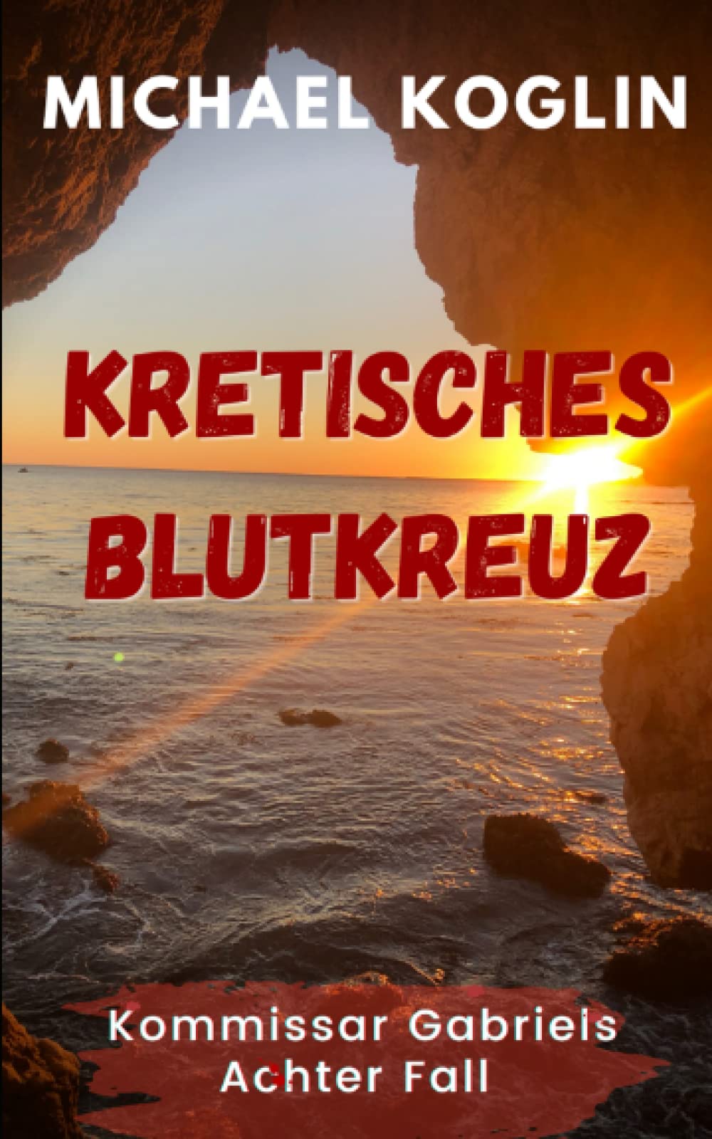 Kretisches Blutkreuz: Kommissar Gabriels 8. Fall Action & Adventure